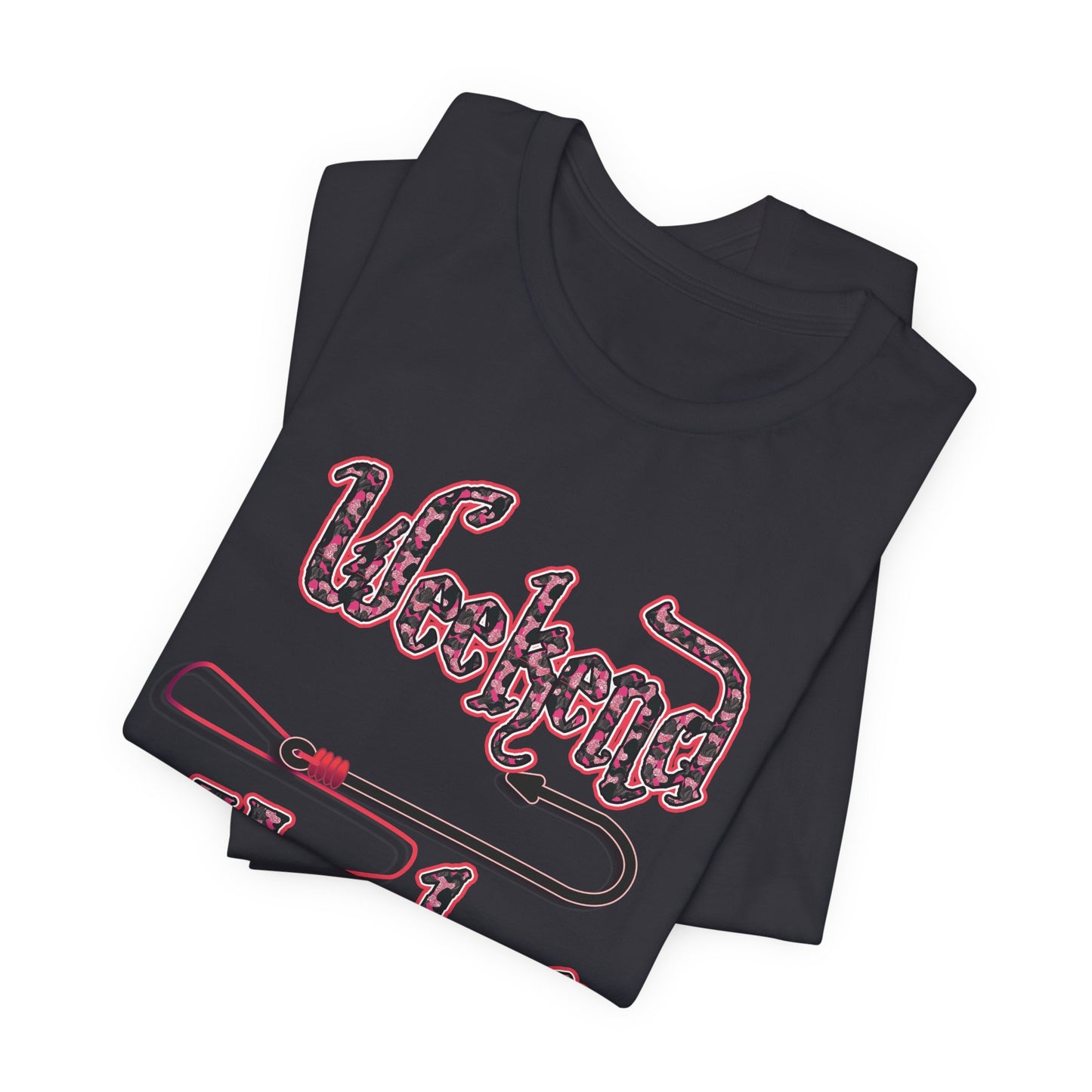 Weekend Hooker T-shirt