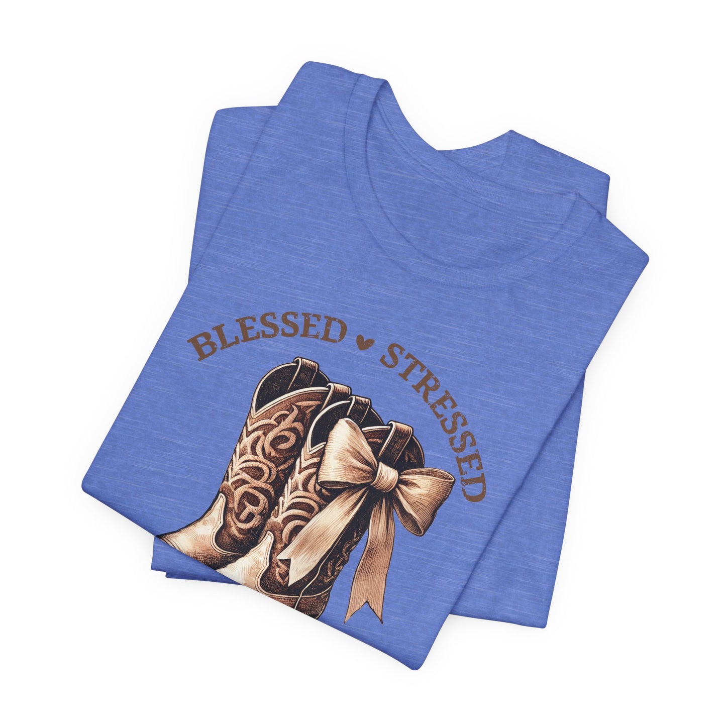 Blessed Stressed & Cowboy Obsessed Tee