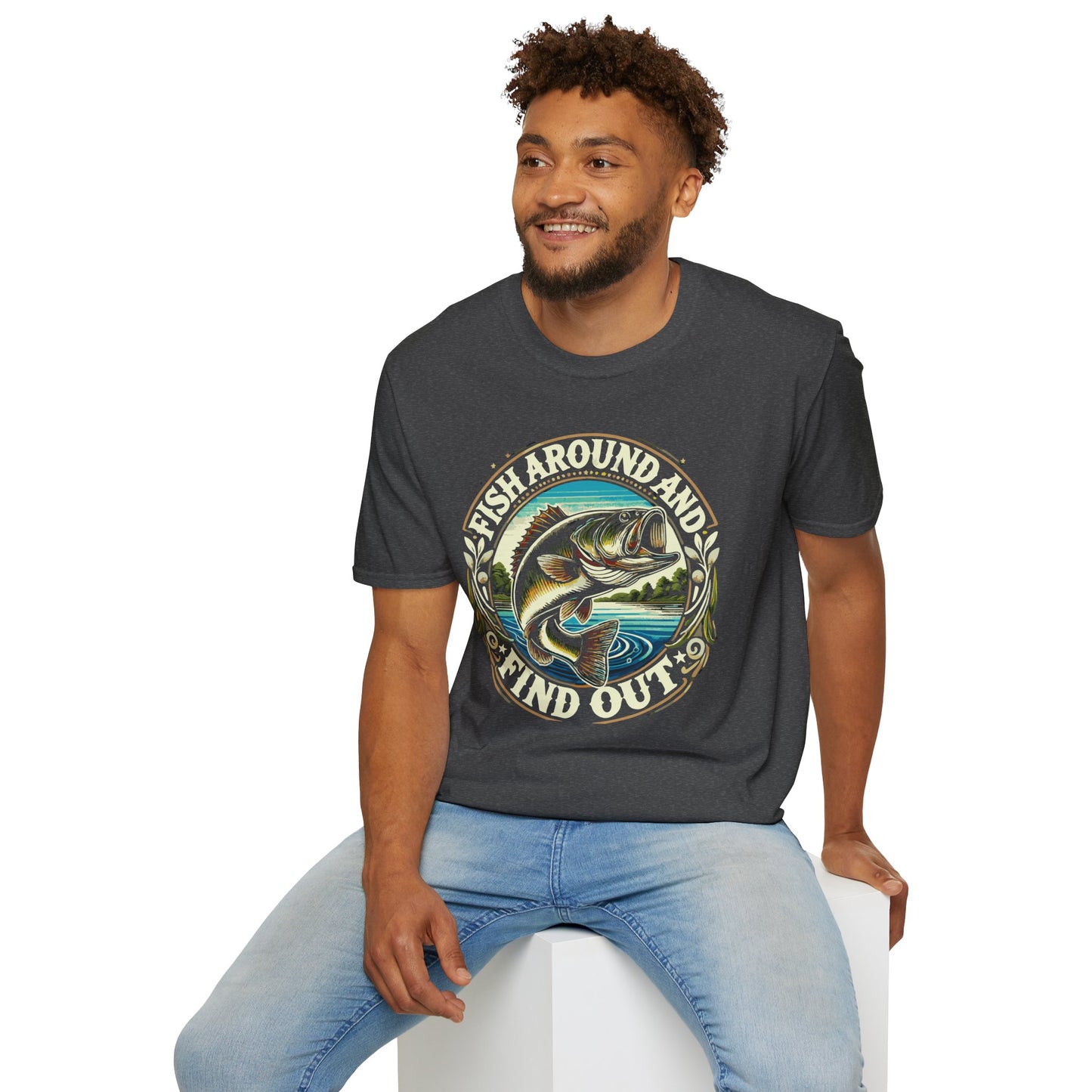 Fish Around And Find out Graphic Tee