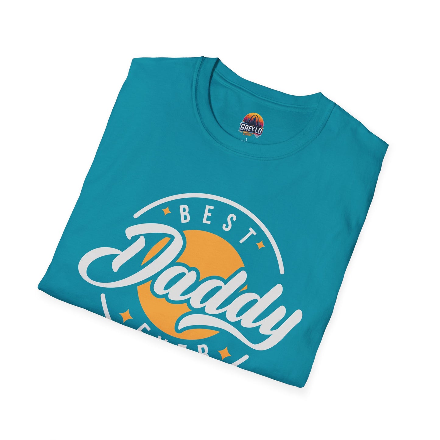 Best Daddy Ever T-Shirt