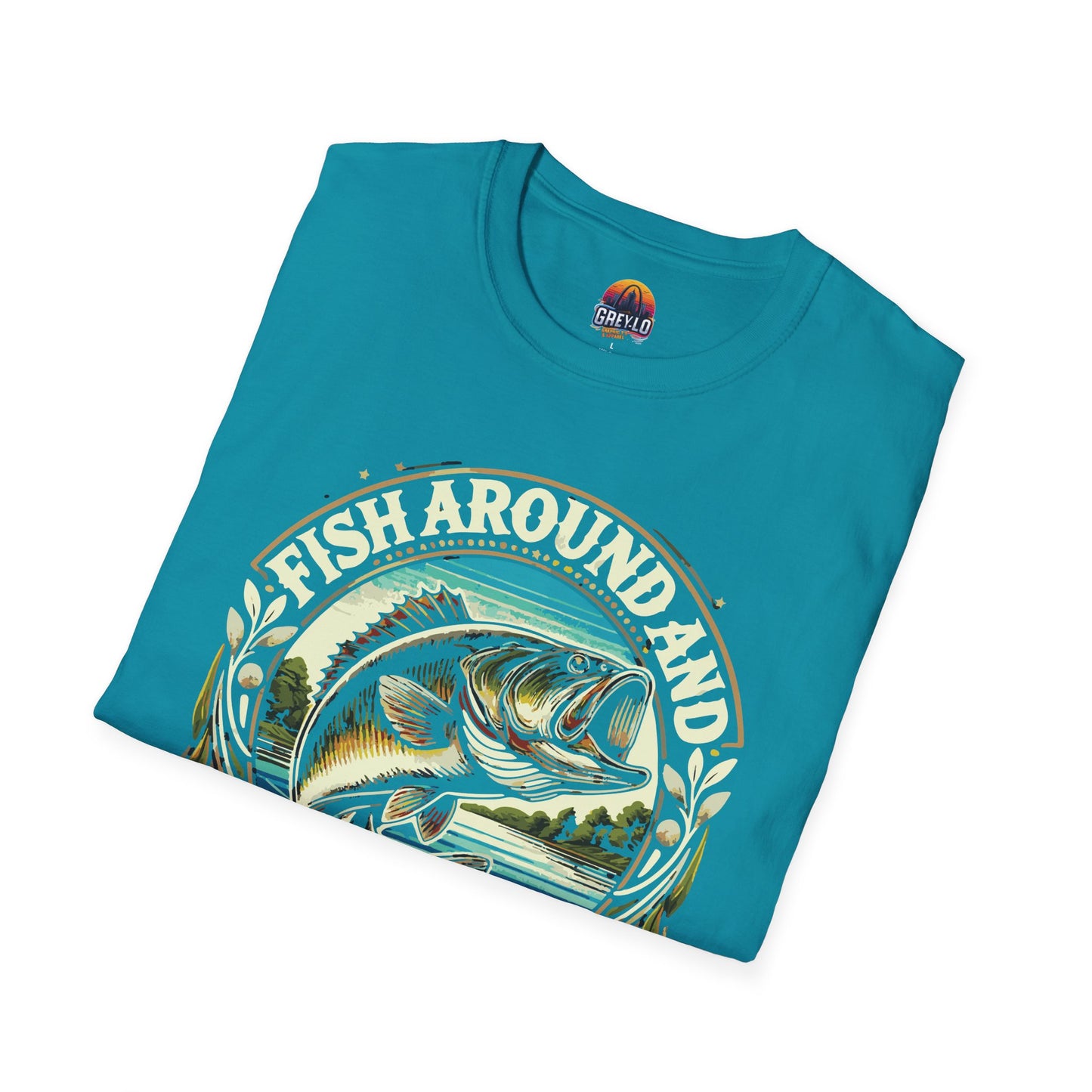 Fish Around And Find out Graphic Tee