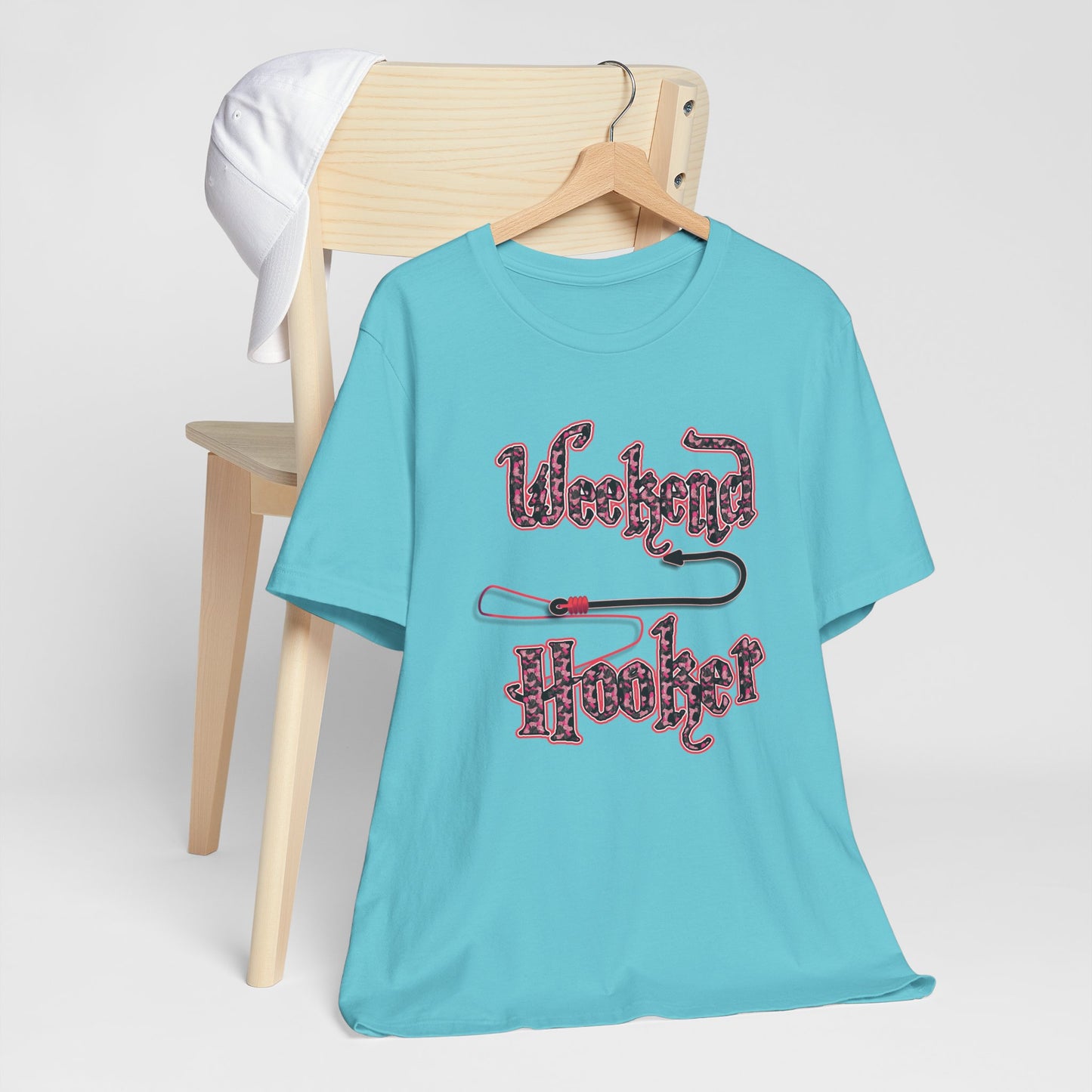 Weekend Hooker T-shirt