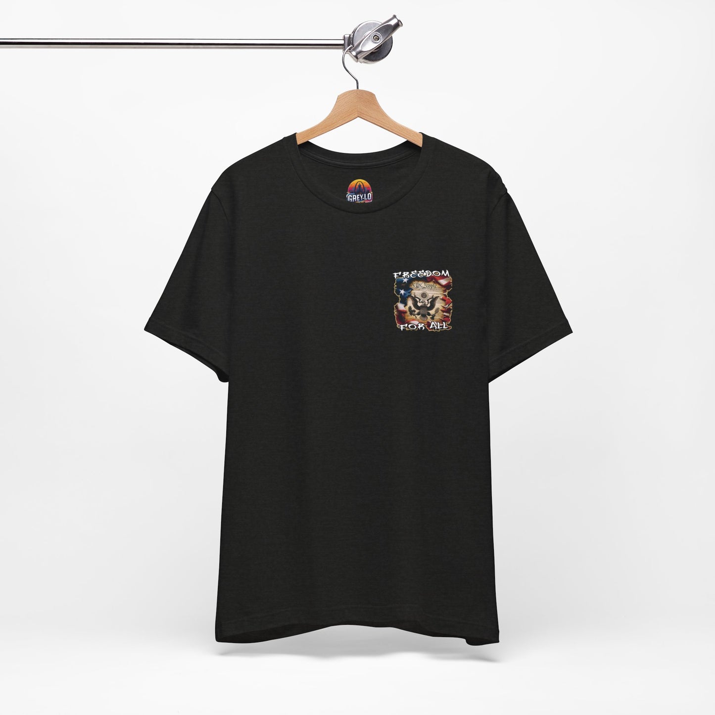 Freedom For All Unisex Tee - Bella Canvas Front & Back Print