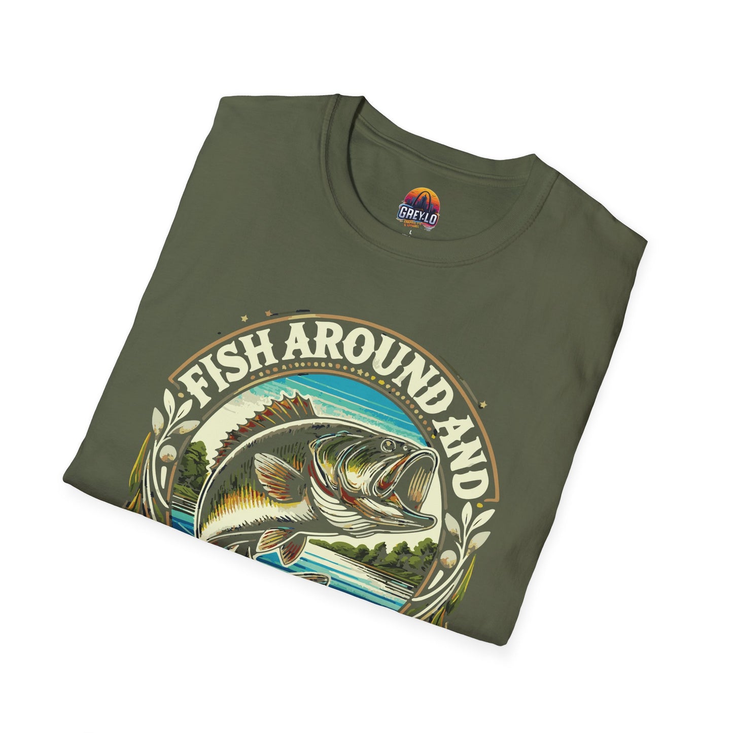 Fish Around And Find out Graphic Tee