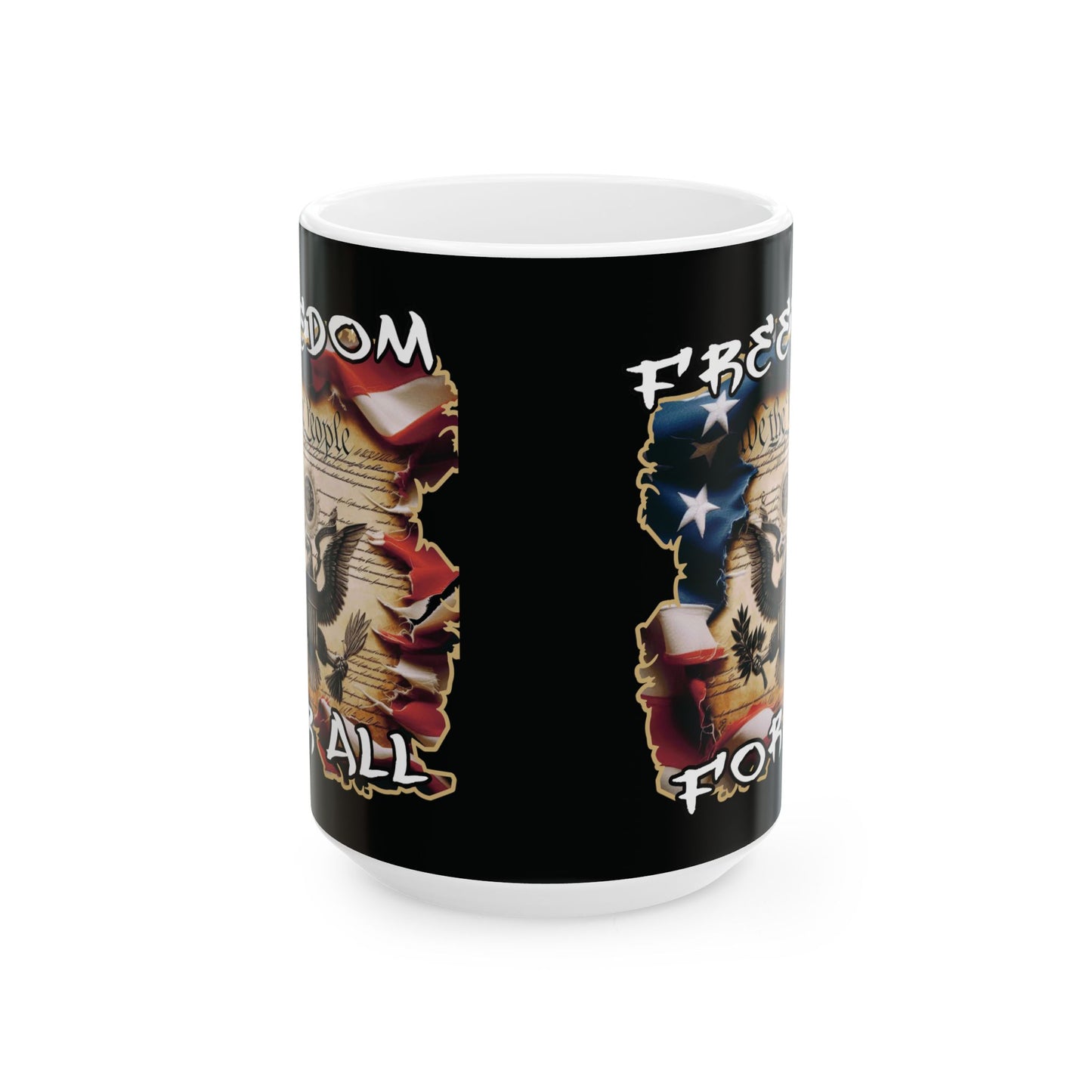 Freedom For All Ceramic Mug, (11oz, 15oz)