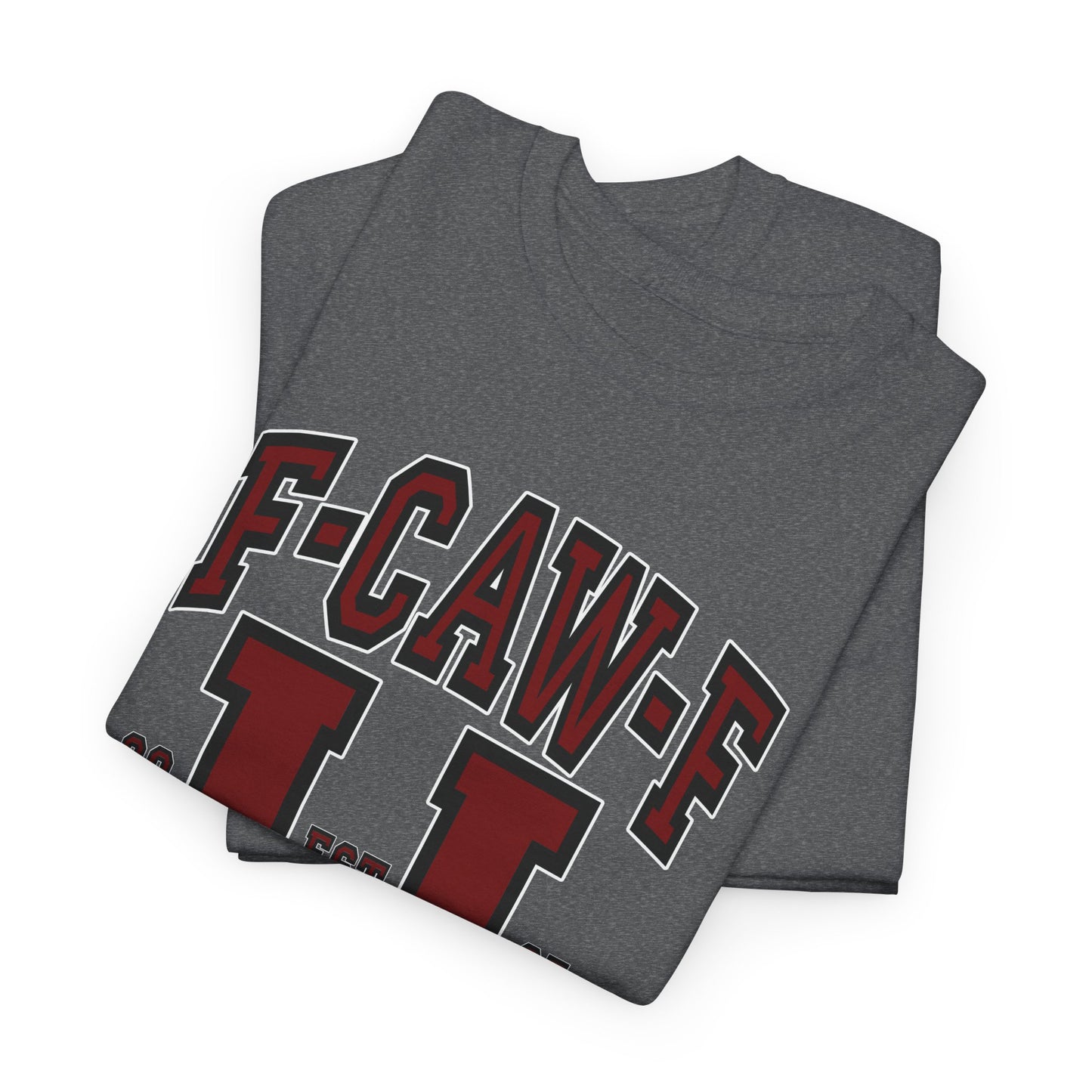 F-CAW-F U Graphic Unisex Tee