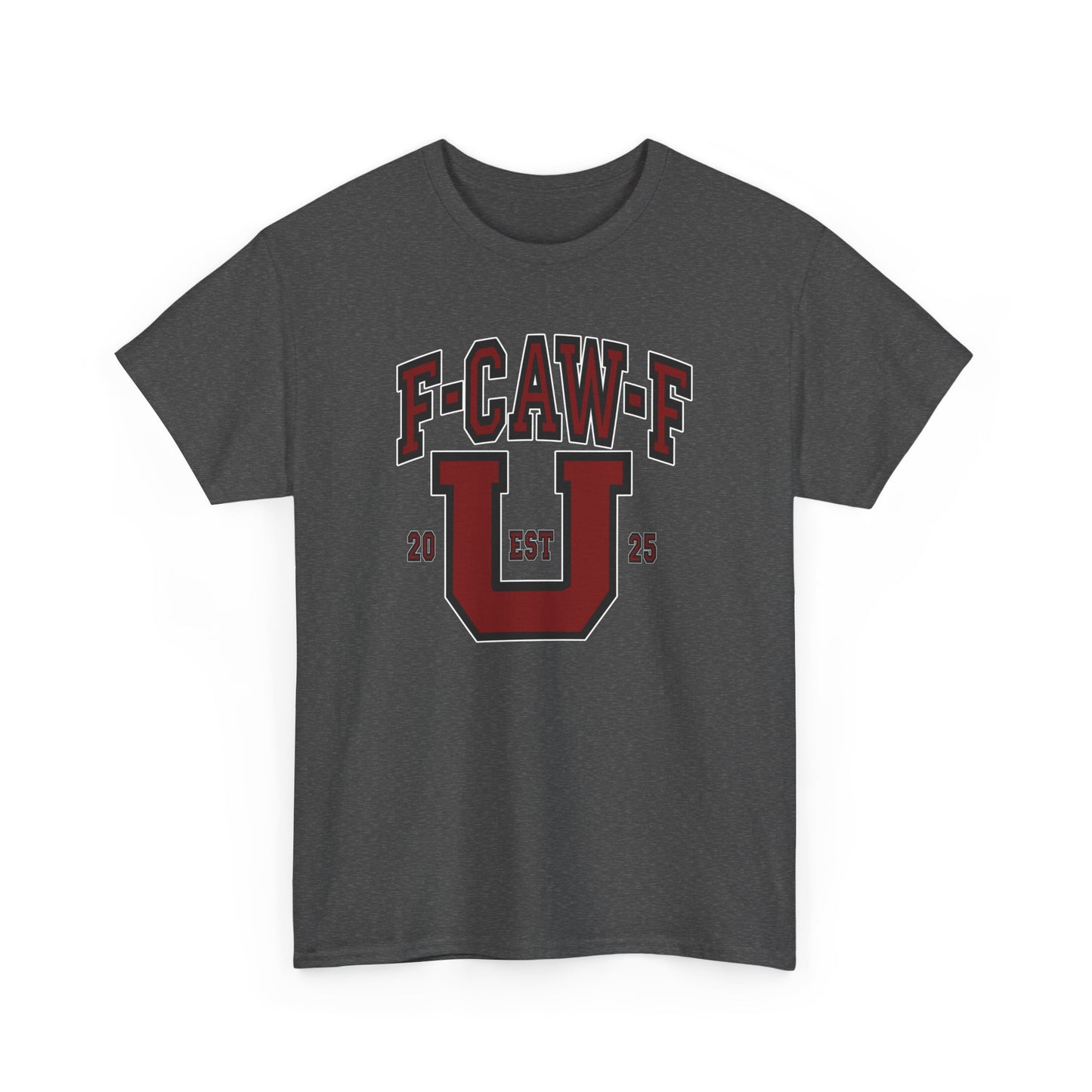 F-CAW-F U Graphic Unisex Tee