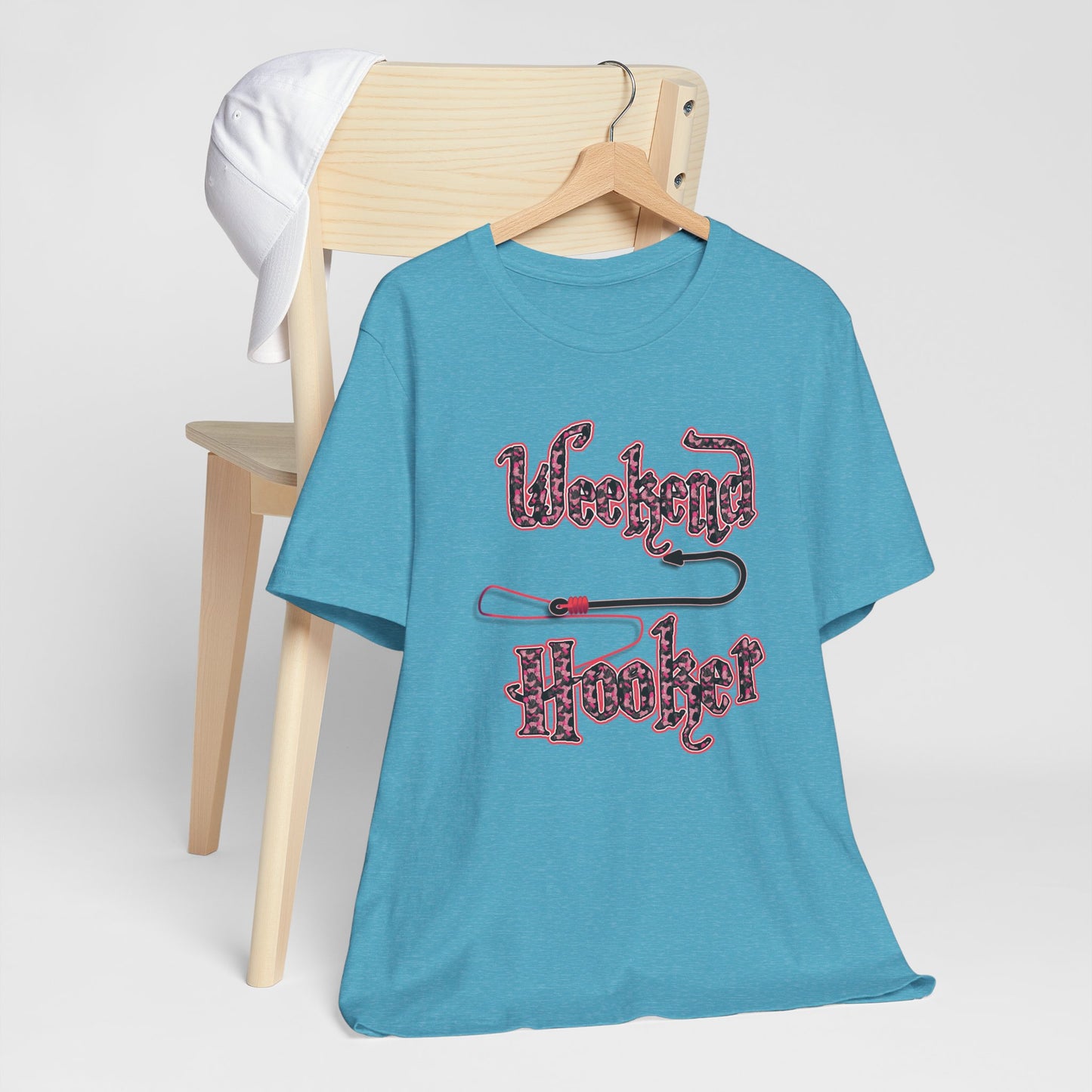 Weekend Hooker T-shirt