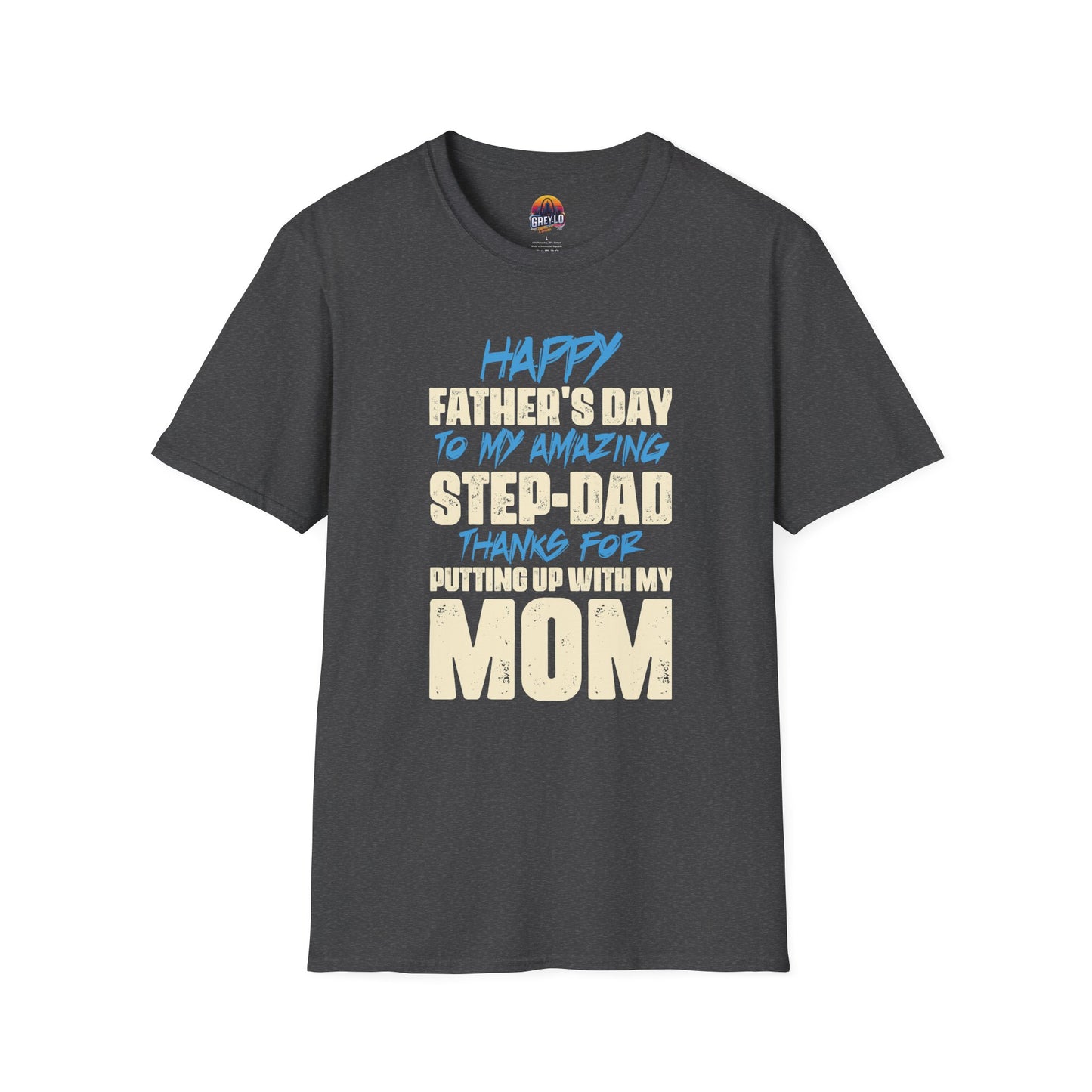 Step Dad Father's Day Unisex T-Shirt