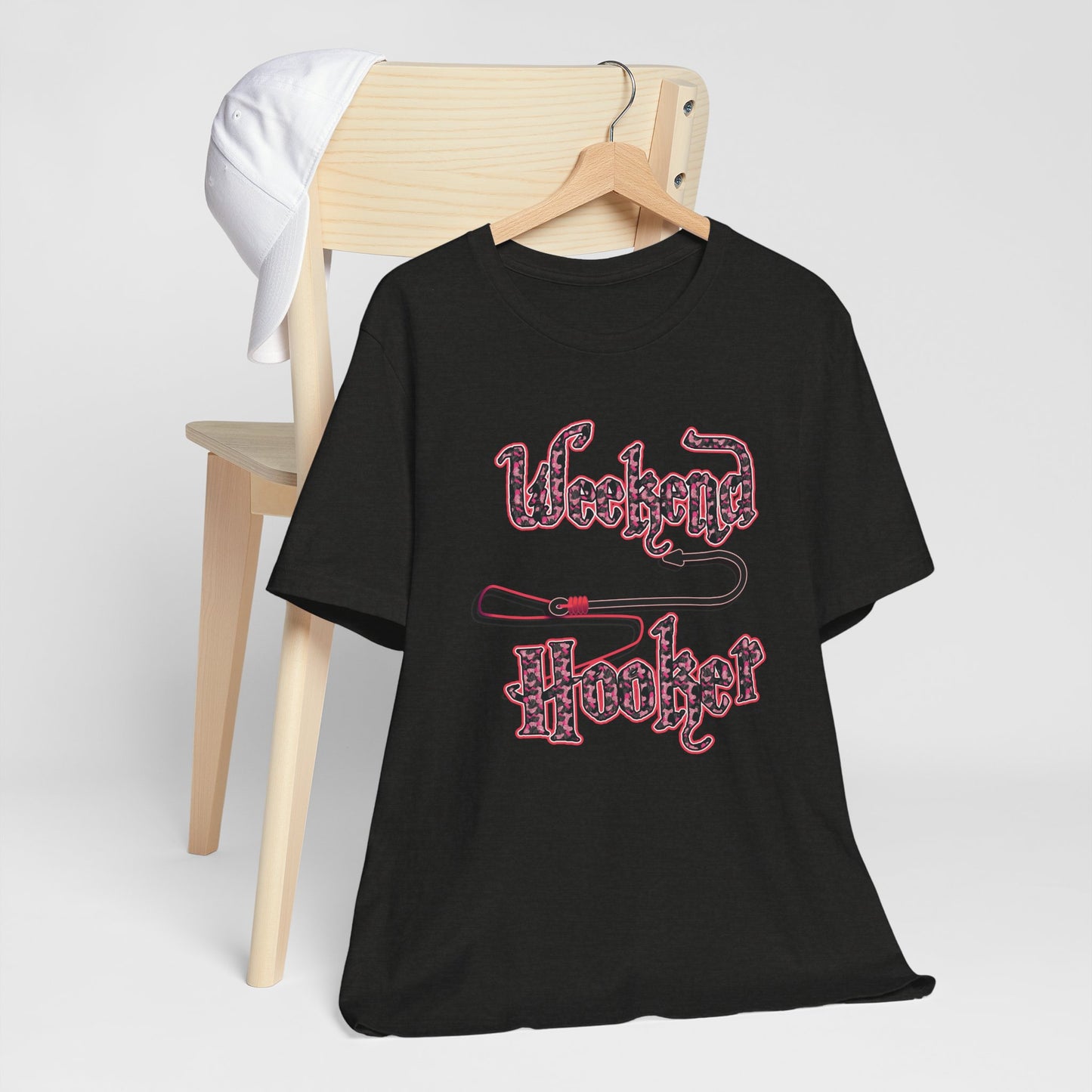 Weekend Hooker T-shirt