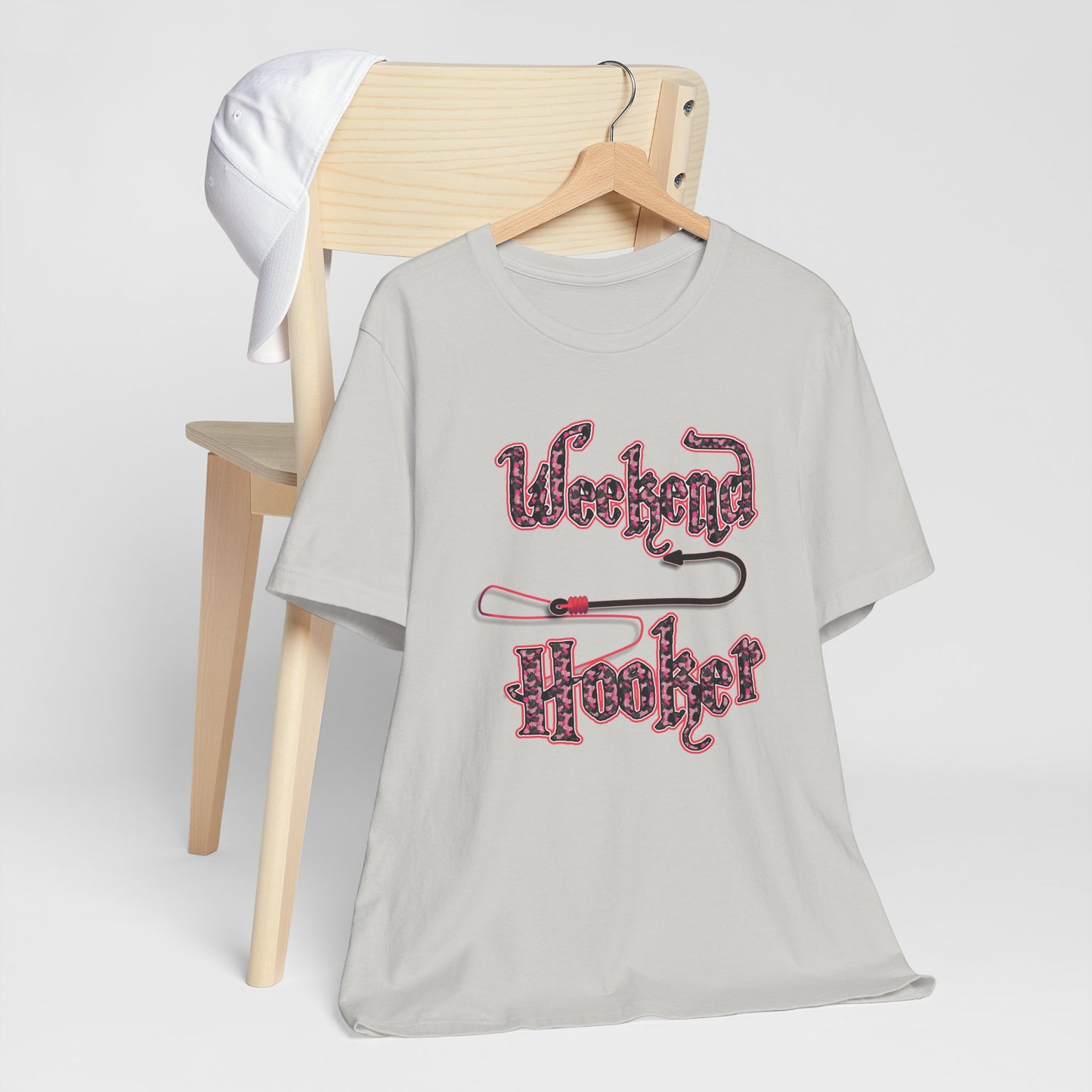 Weekend Hooker T-shirt