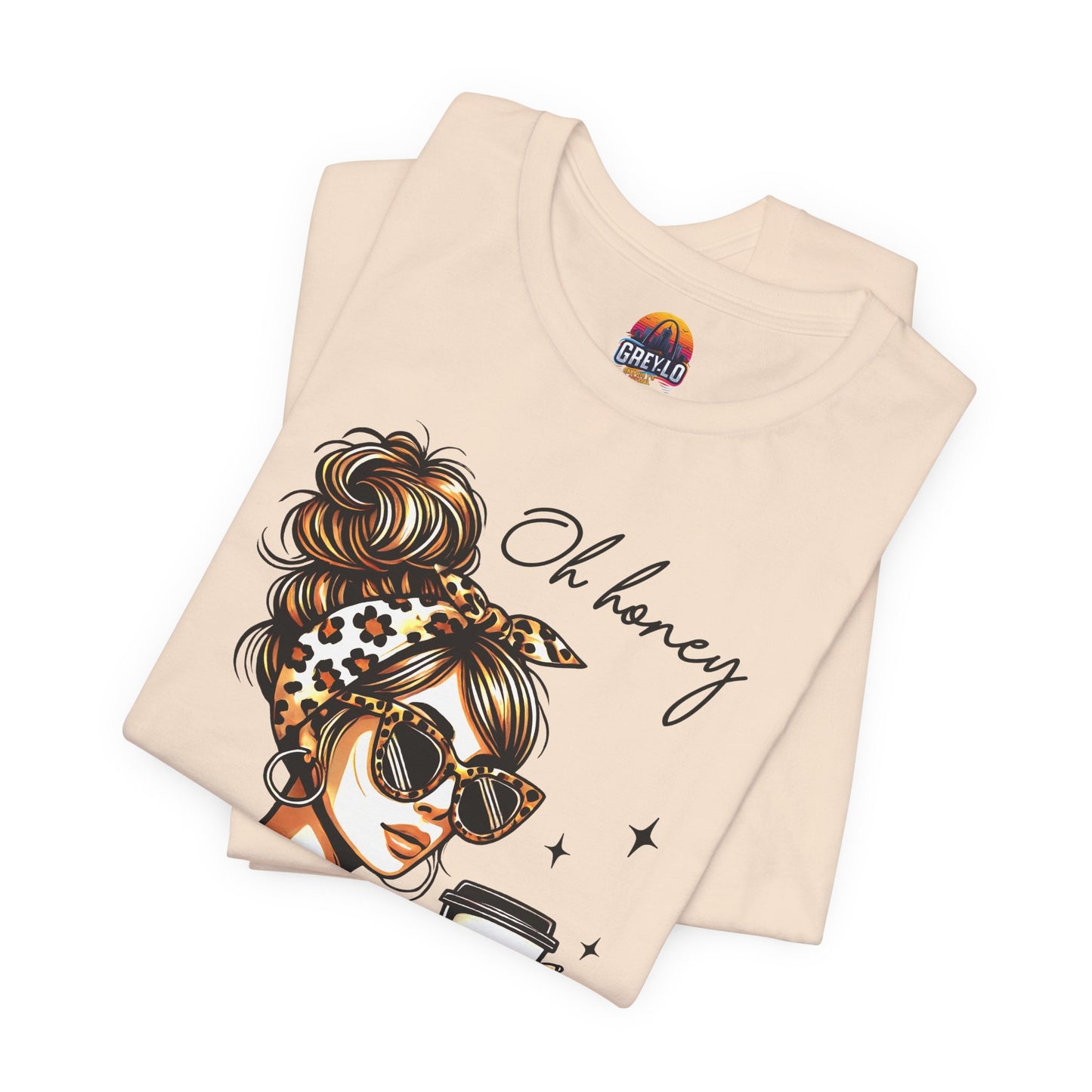 Oh Honey I am That Mom Tee