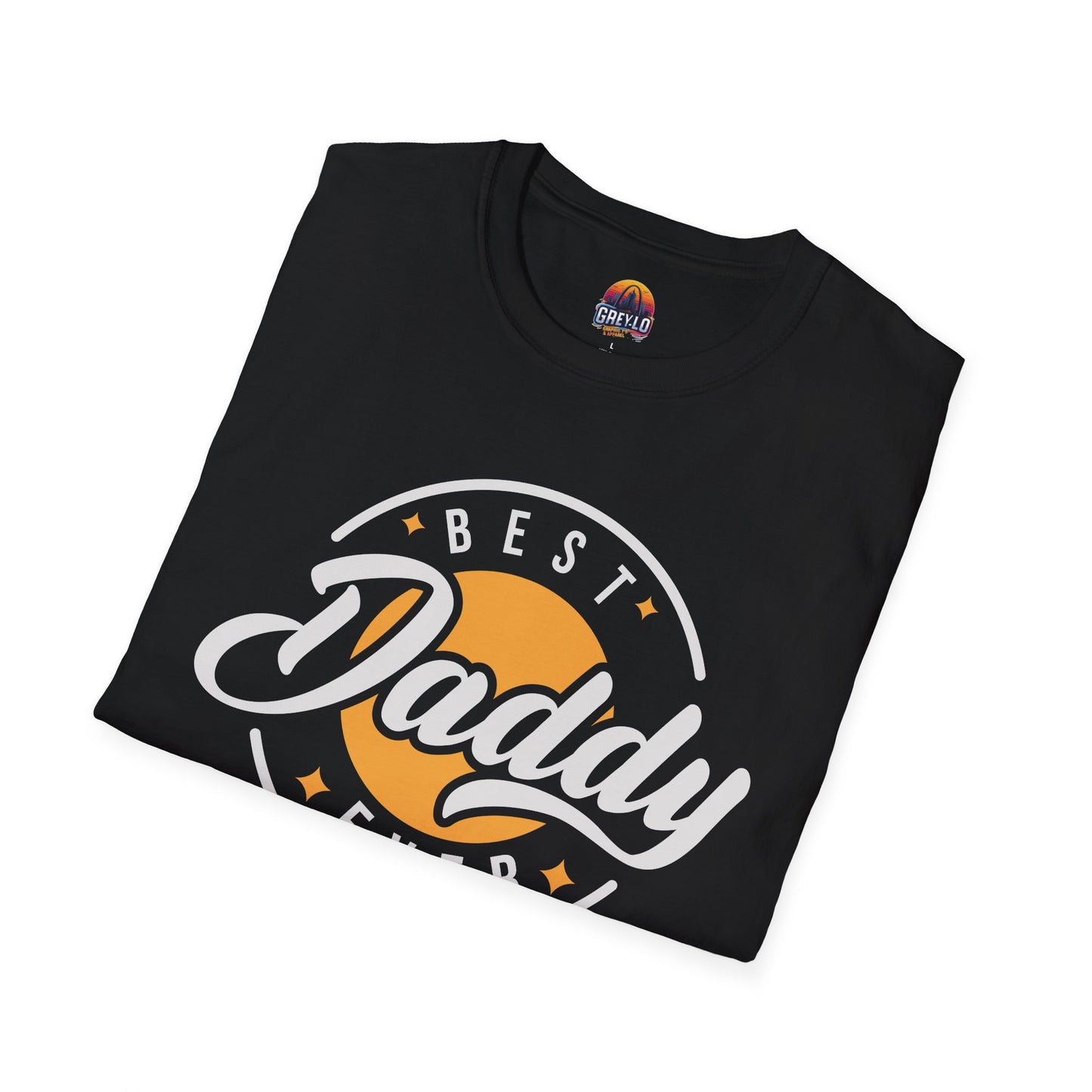 Best Daddy Ever T-Shirt