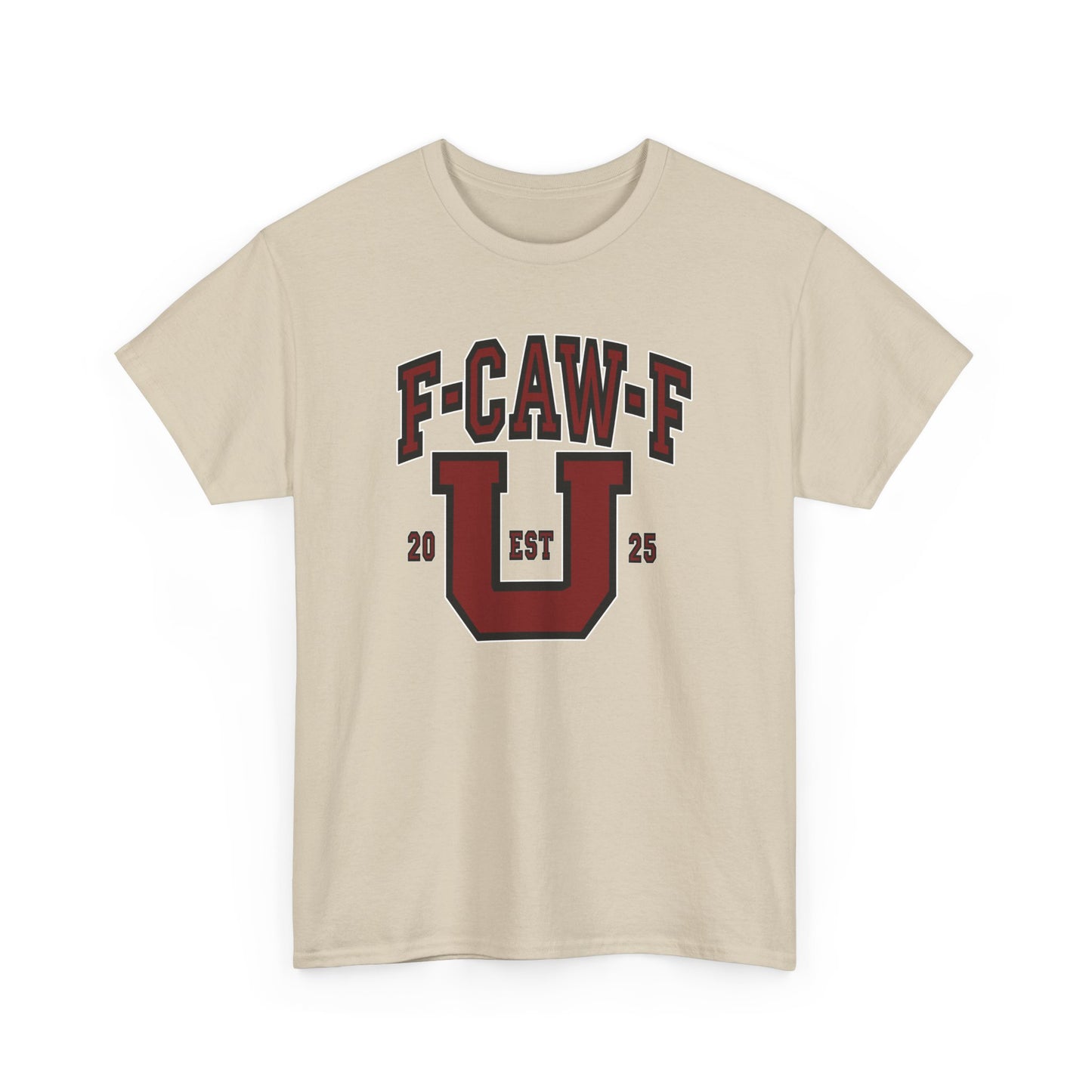 F-CAW-F U Graphic Unisex Tee