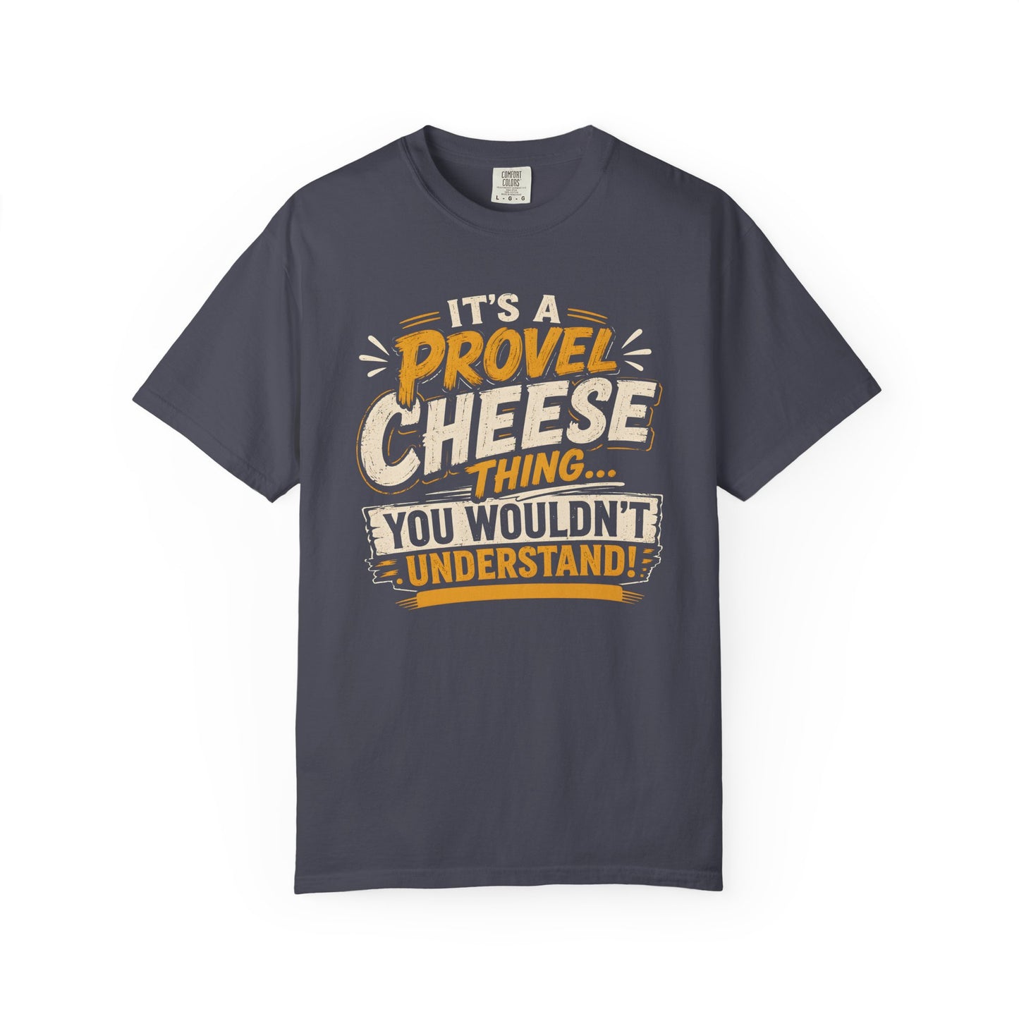 Comfort Colors Provel Cheese Shirt | St Louis Food Tee | Funny STL Provel Cheese T‑Shirt | Missouri Pride Comfort Colors Graphic Tee