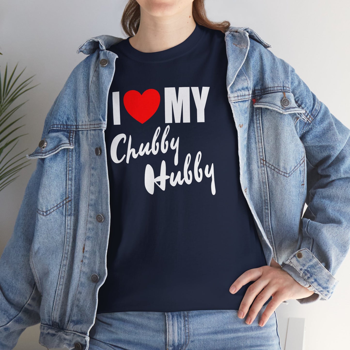 I Love My Chubby Hubby T-Shirt — Cute Couples Valentine Tee