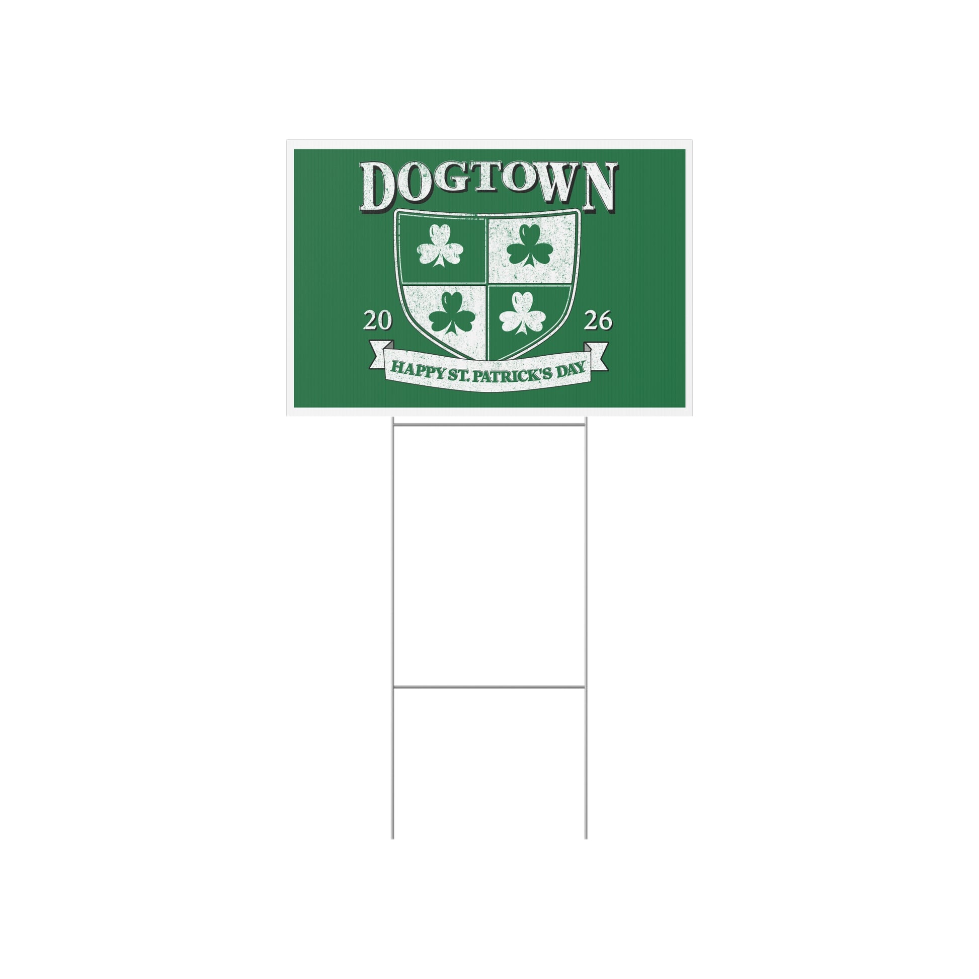 St. Patrick's Day Lawn Sign — "DOGTOWN" Shamrock Crest (2026) Printify