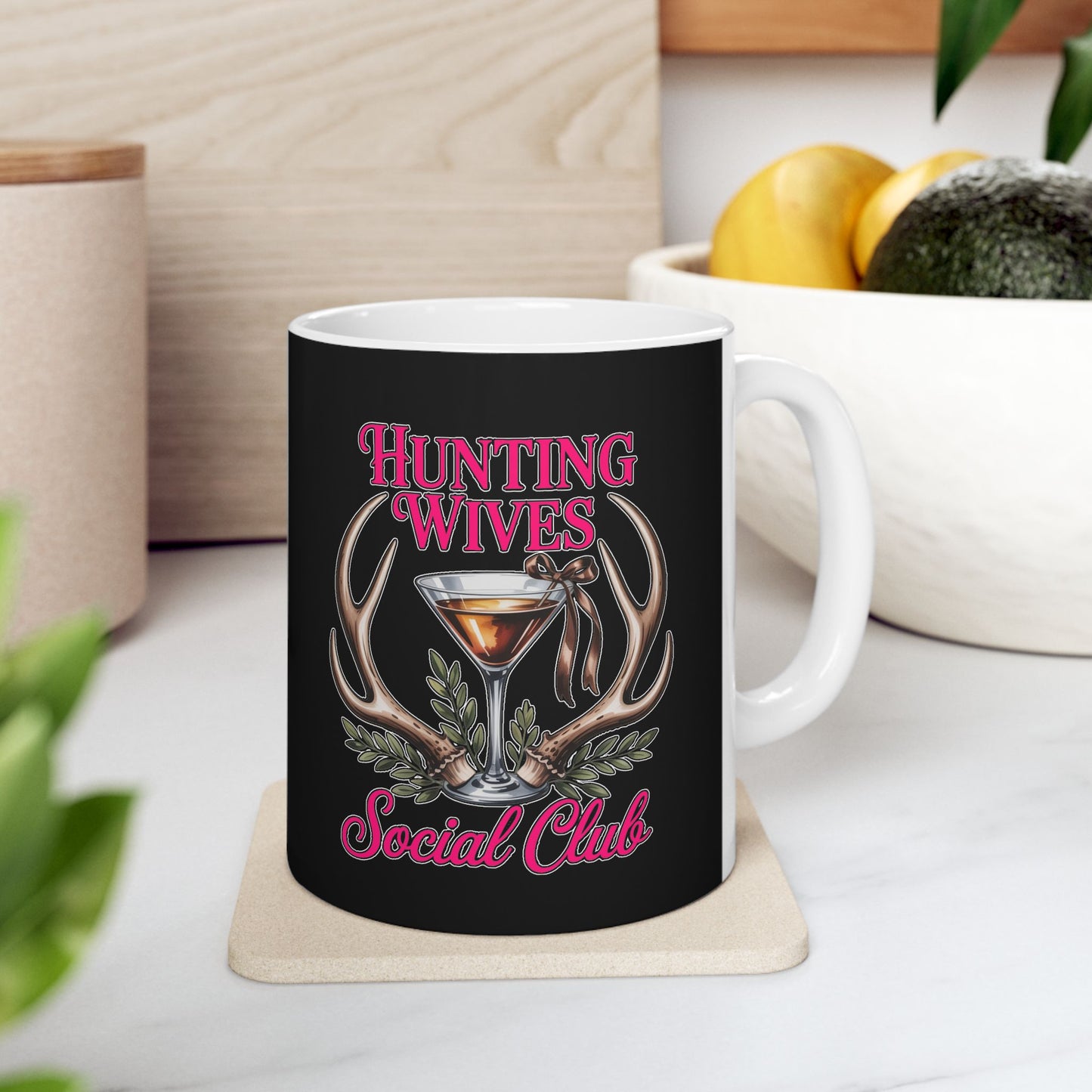 Ceramic Mug, (11oz, 15oz)-Hunting Wives Design