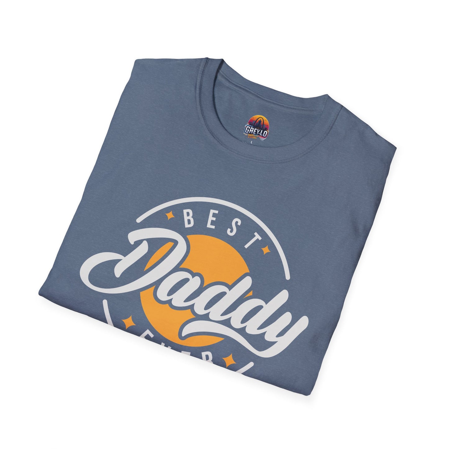 Best Daddy Ever T-Shirt