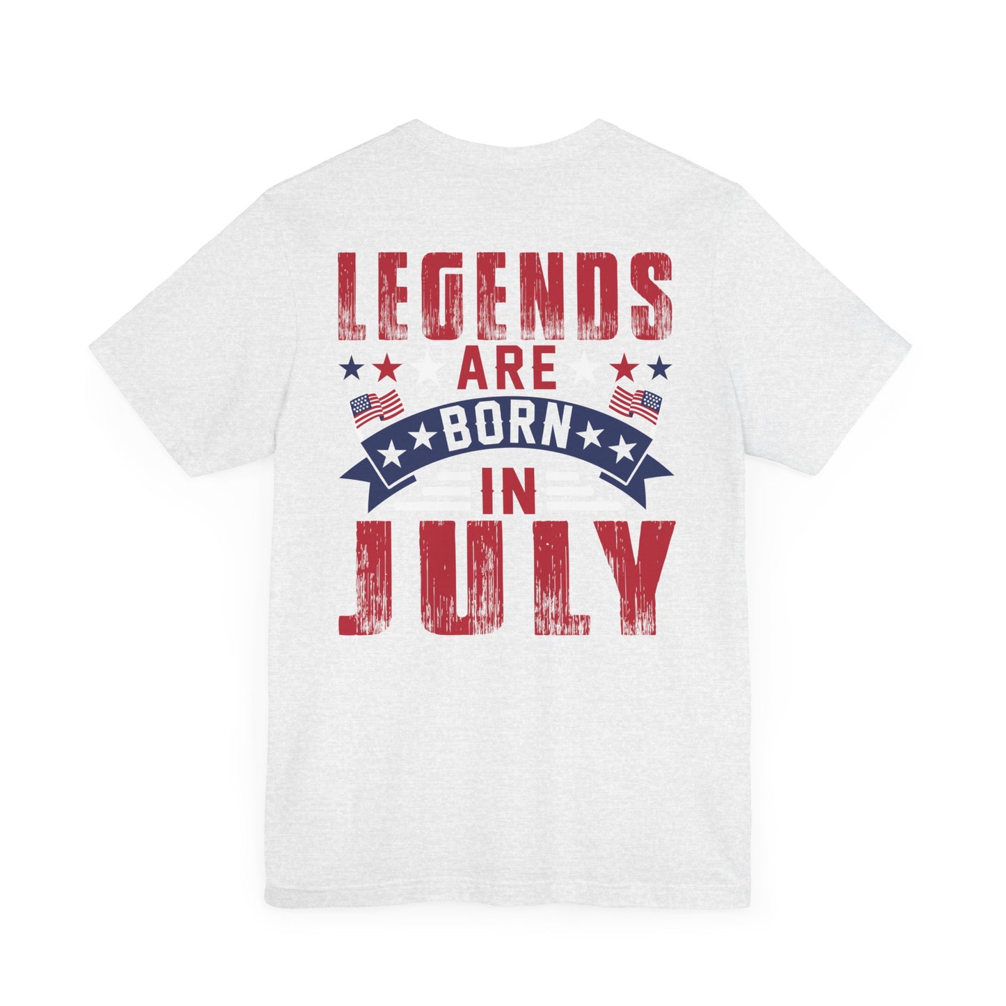 Legends Are Born in July Unisex Jersey Short Sleeve Tee Printify