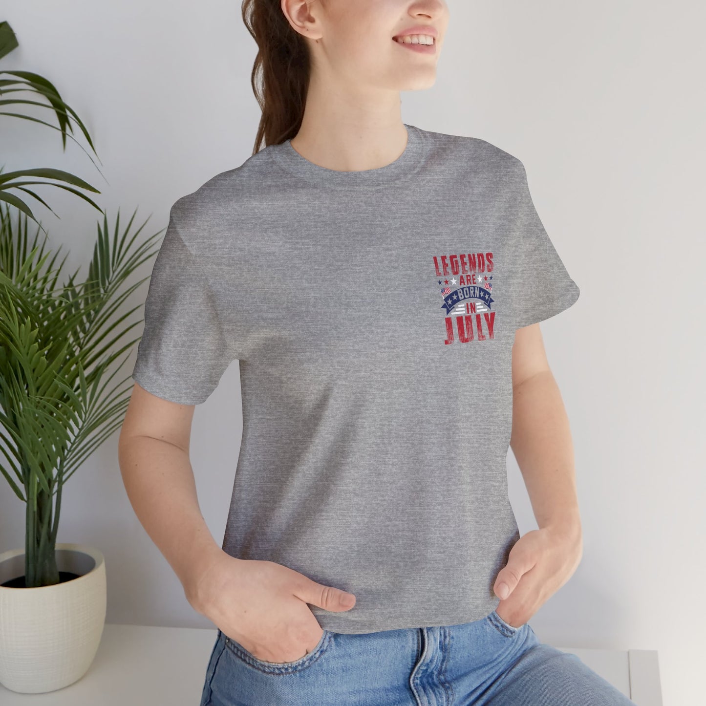 Legends Are Born in July Unisex Jersey Short Sleeve Tee Printify