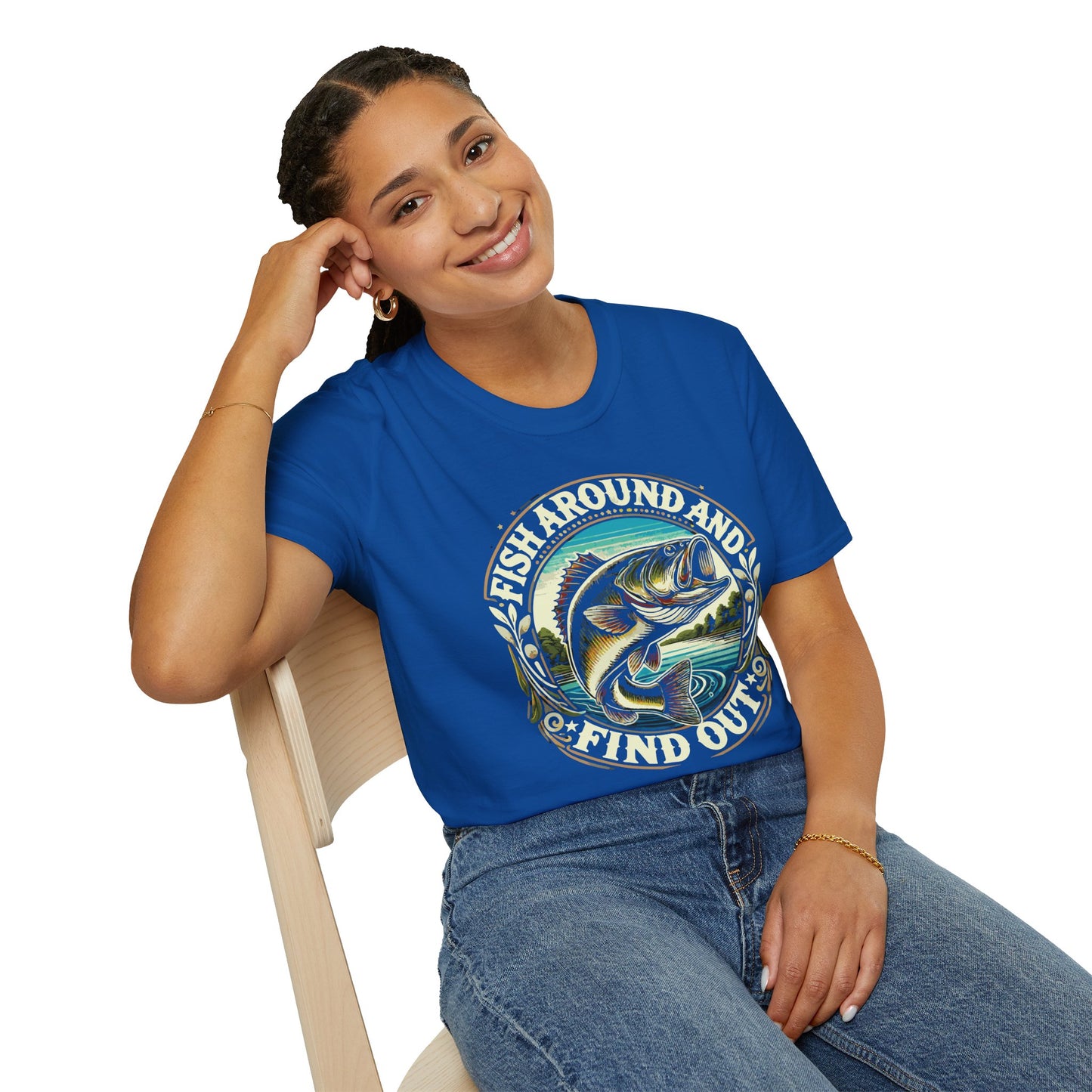 Fish Around And Find out Graphic Tee
