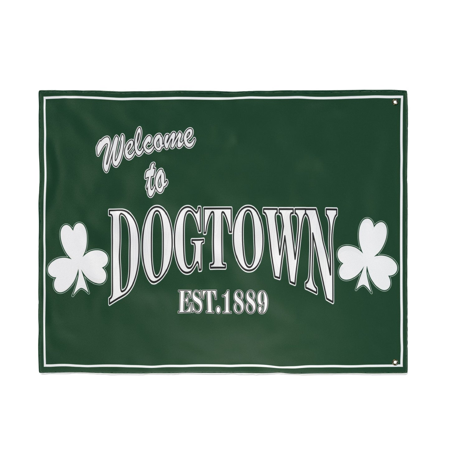 Welcome To Dogtown - Double Sided Flag