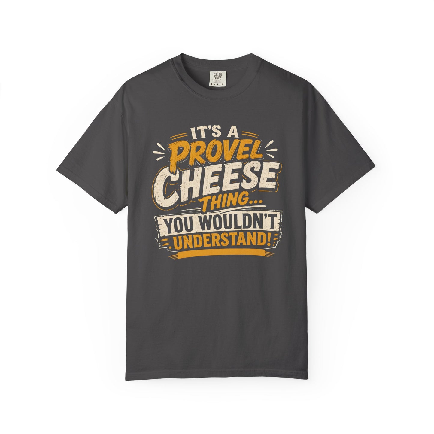 Comfort Colors Provel Cheese Shirt | St Louis Food Tee | Funny STL Provel Cheese T‑Shirt | Missouri Pride Comfort Colors Graphic Tee