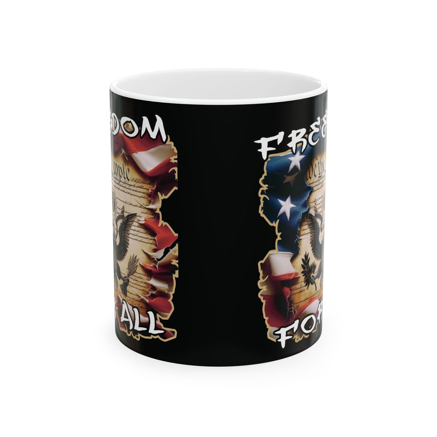 Freedom For All Ceramic Mug, (11oz, 15oz)