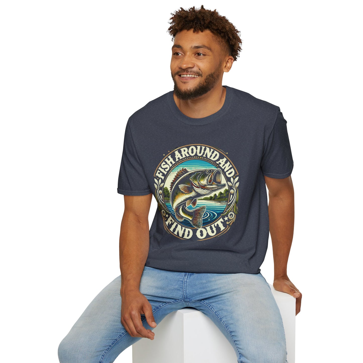 Fish Around And Find out Graphic Tee