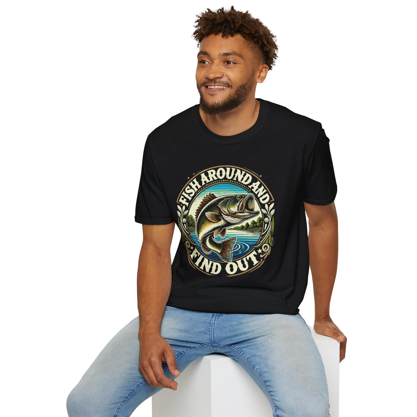 Fish Around And Find out Graphic Tee