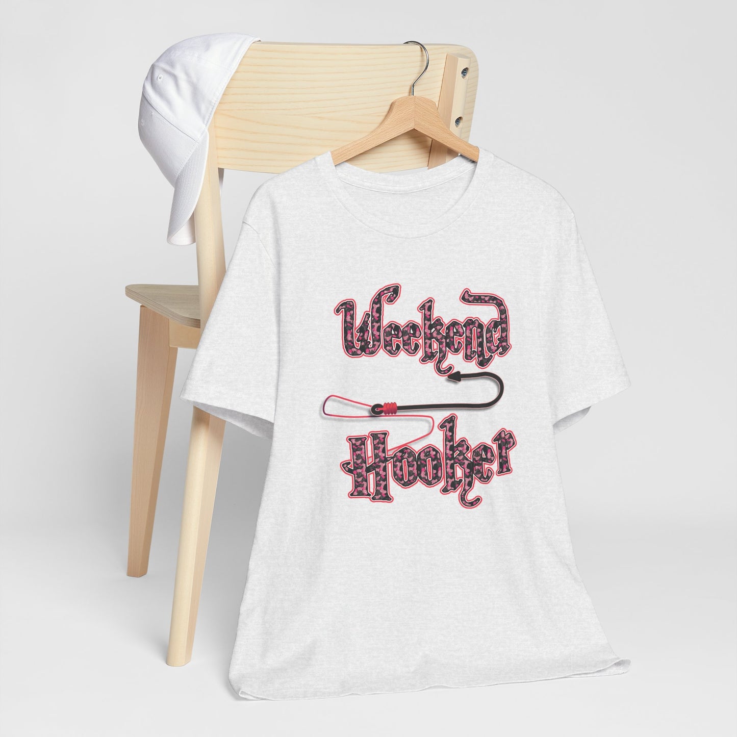 Weekend Hooker T-shirt