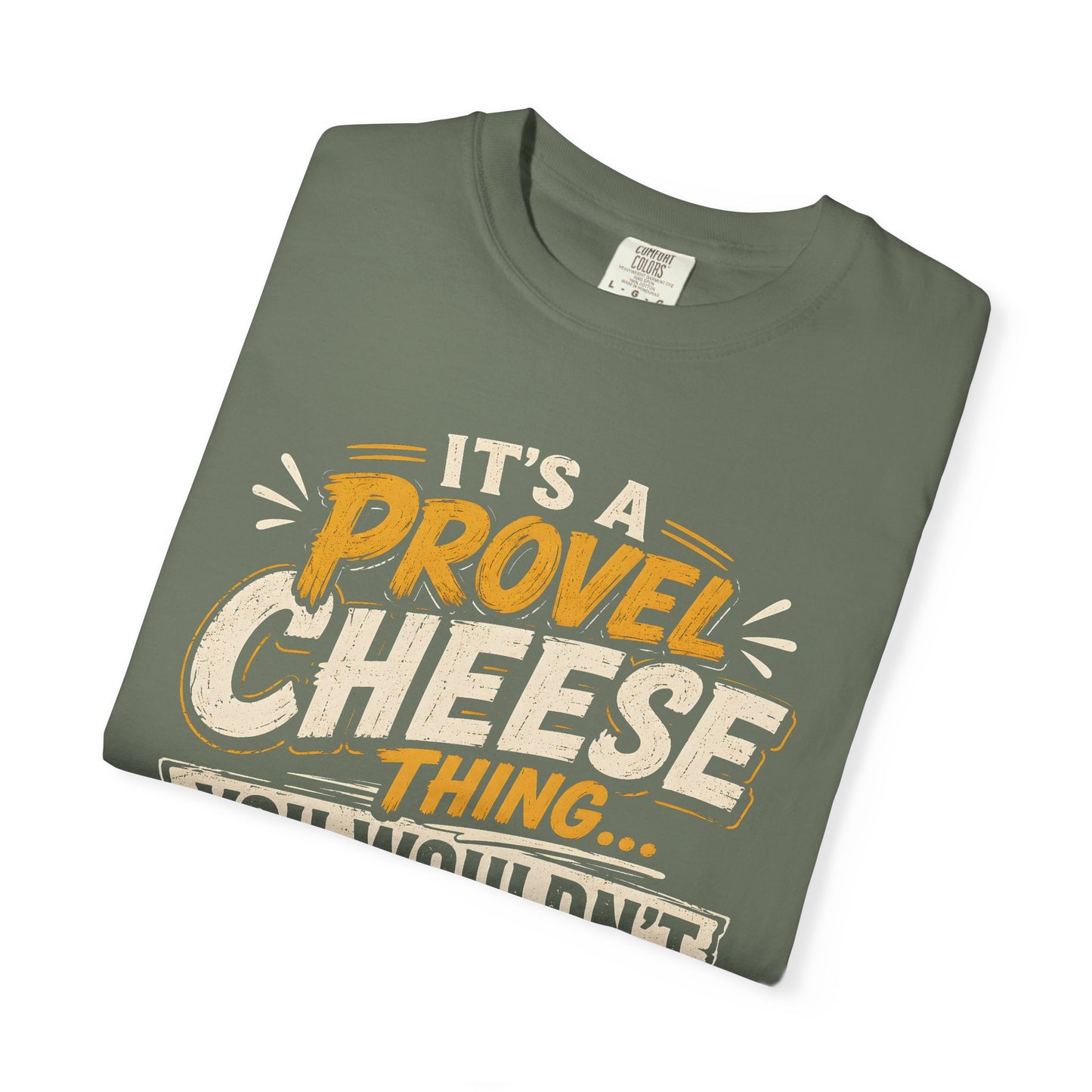 Comfort Colors Provel Cheese Shirt | St Louis Food Tee | Funny STL Provel Cheese T‑Shirt | Missouri Pride Comfort Colors Graphic Tee