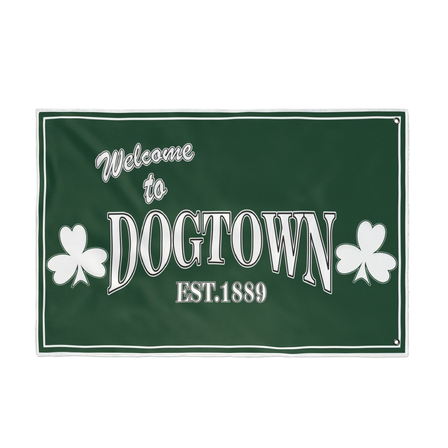 Welcome To Dogtown - Double Sided Flag