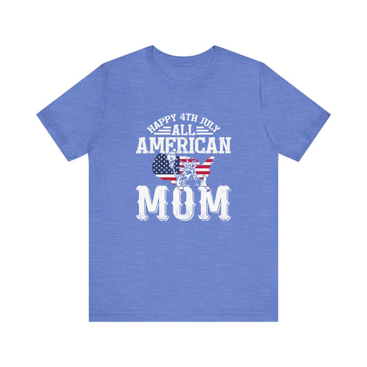 All American Mom 4th of July Tee