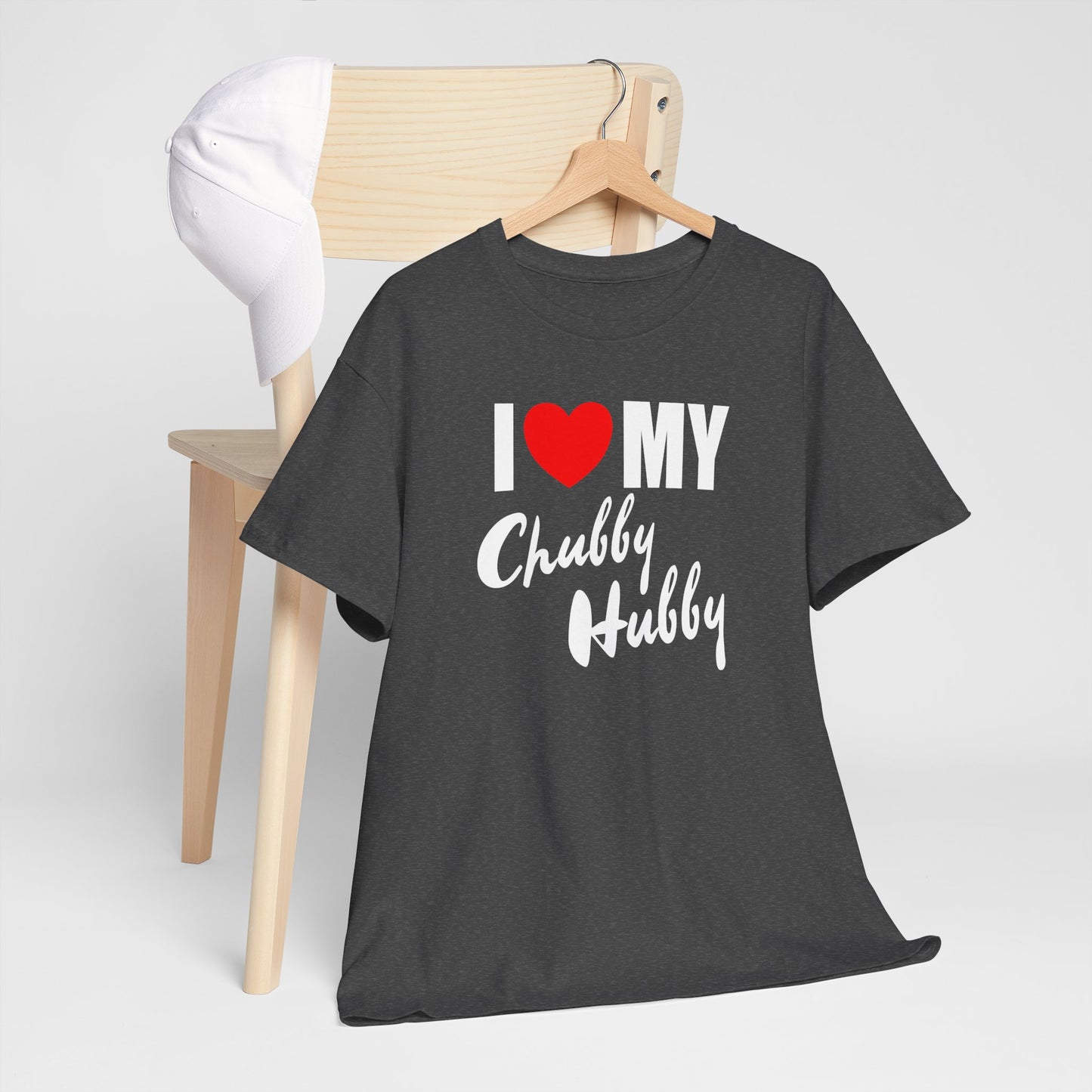 I Love My Chubby Hubby T-Shirt — Cute Couples Valentine Tee