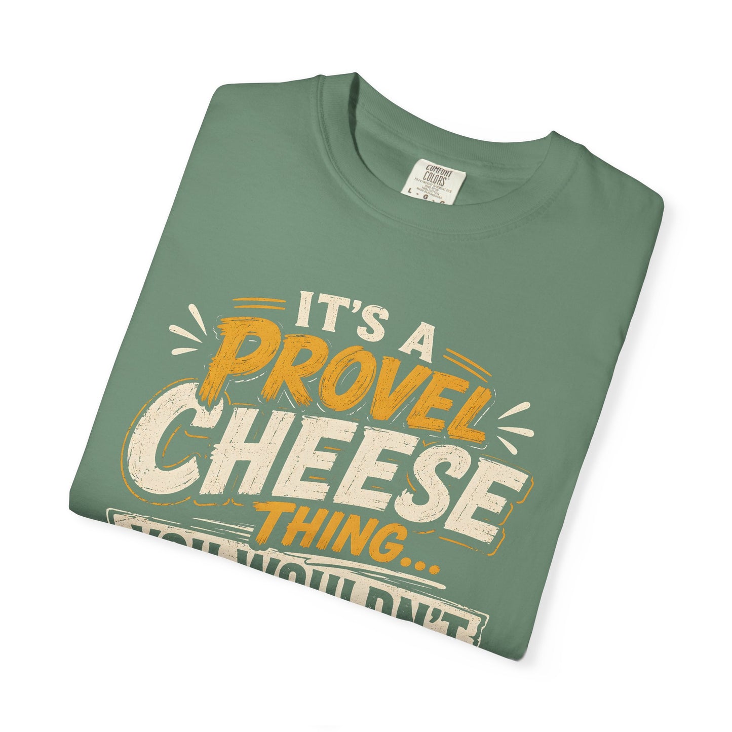 Comfort Colors Provel Cheese Shirt | St Louis Food Tee | Funny STL Provel Cheese T‑Shirt | Missouri Pride Comfort Colors Graphic Tee