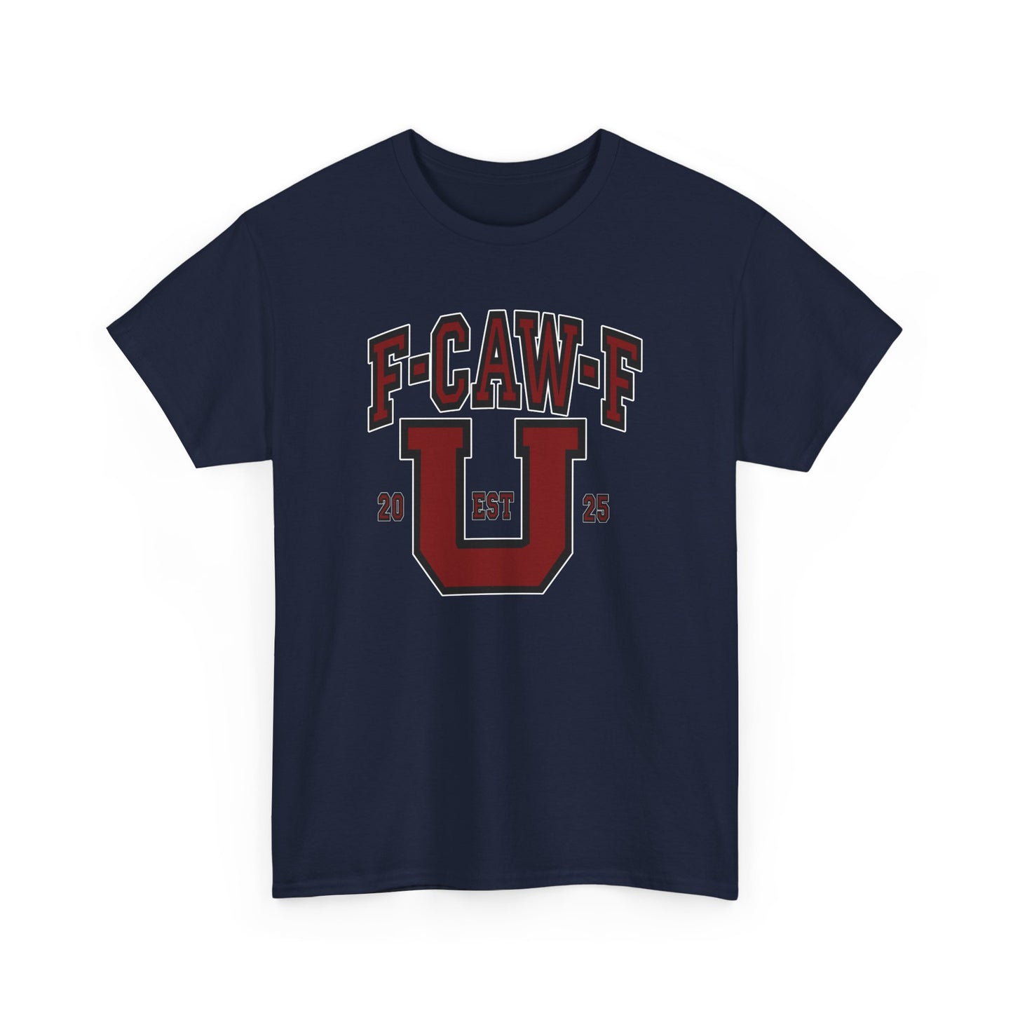 F-CAW-F U Graphic Unisex Tee