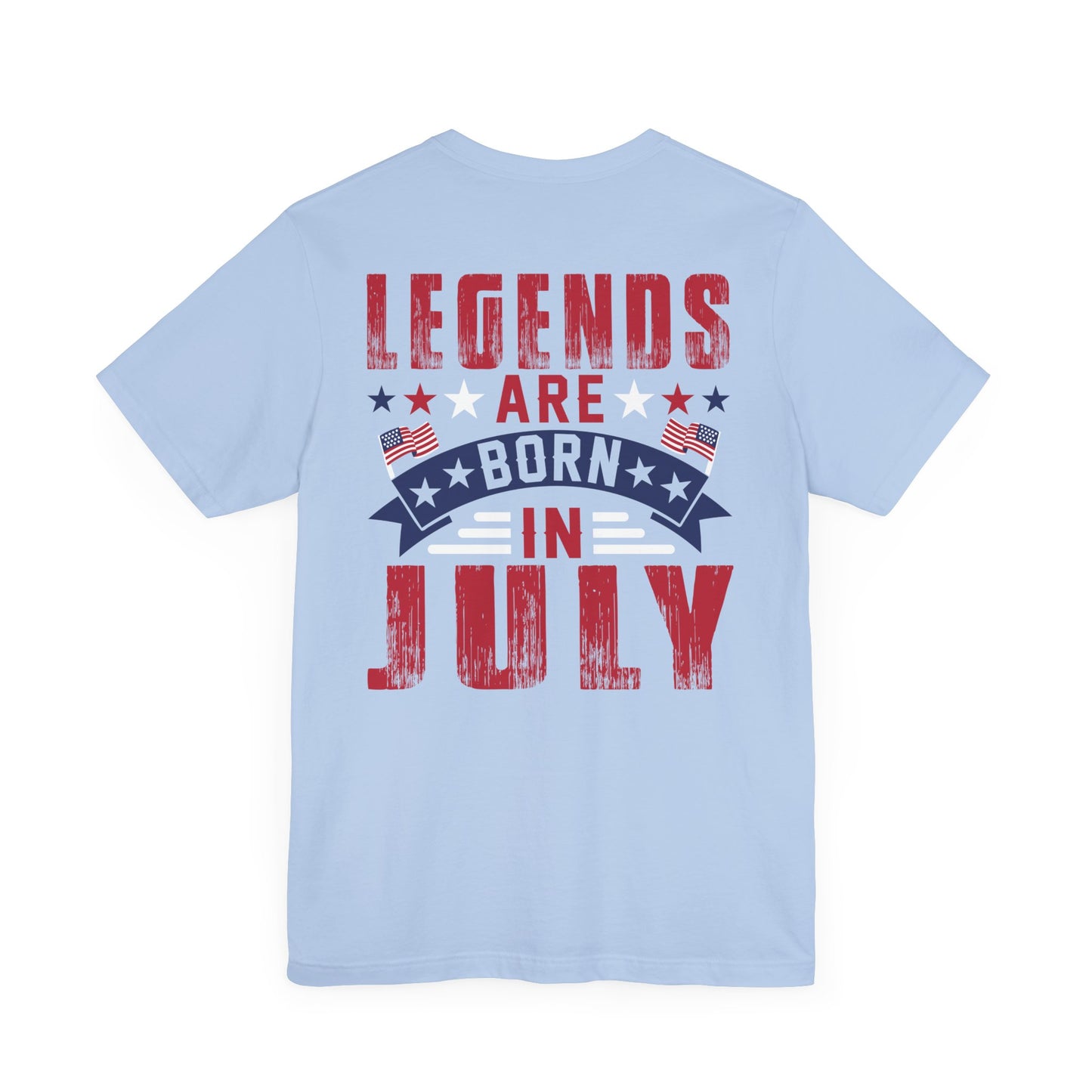Legends Are Born in July Unisex Jersey Short Sleeve Tee Printify