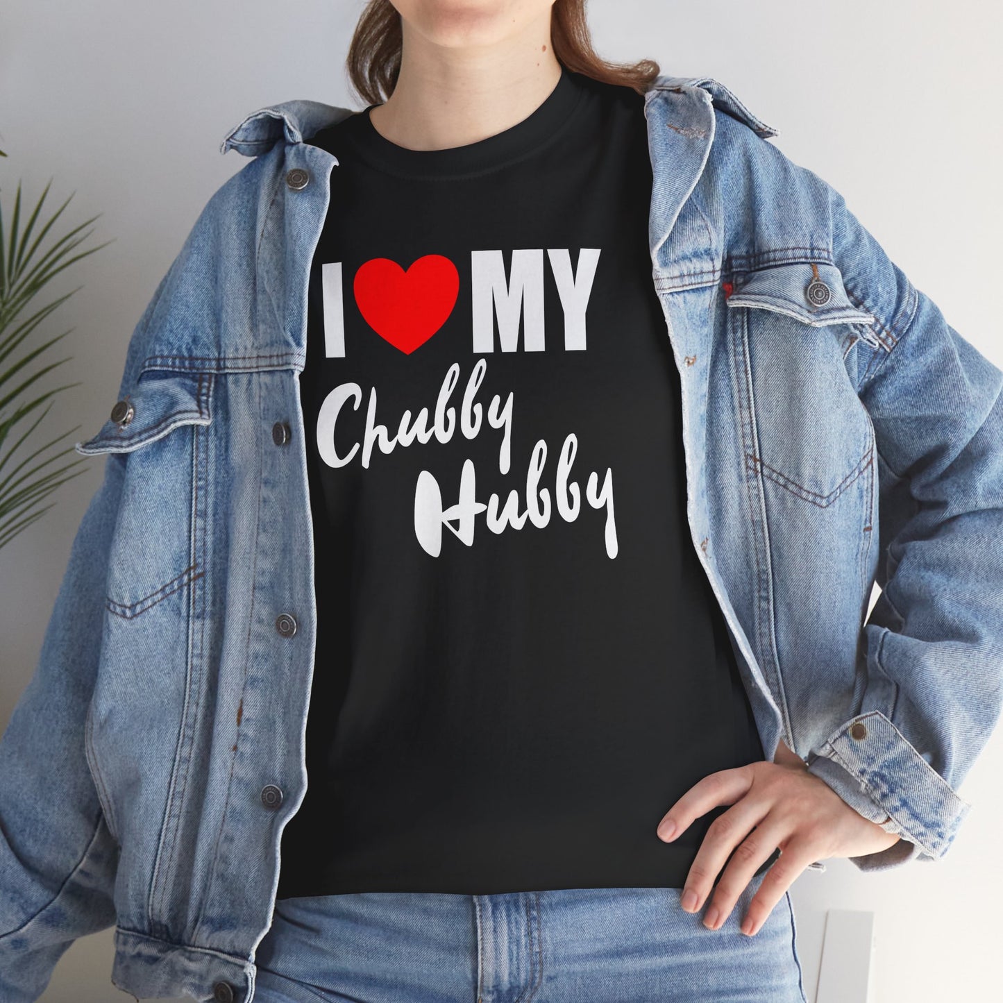I Love My Chubby Hubby T-Shirt — Cute Couples Valentine Tee