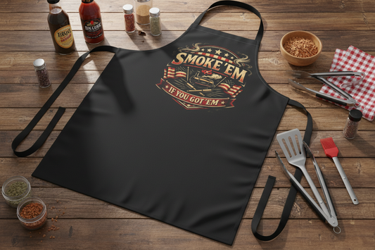 BBQ Apron — "Smoke 'Em If You Got 'Em" Grilling Apron for Pitmasters & Backyard Chefs