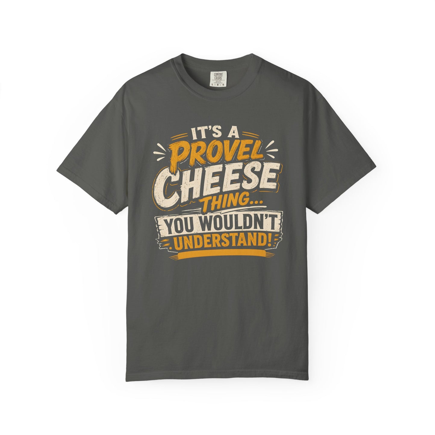 Comfort Colors Provel Cheese Shirt | St Louis Food Tee | Funny STL Provel Cheese T‑Shirt | Missouri Pride Comfort Colors Graphic Tee