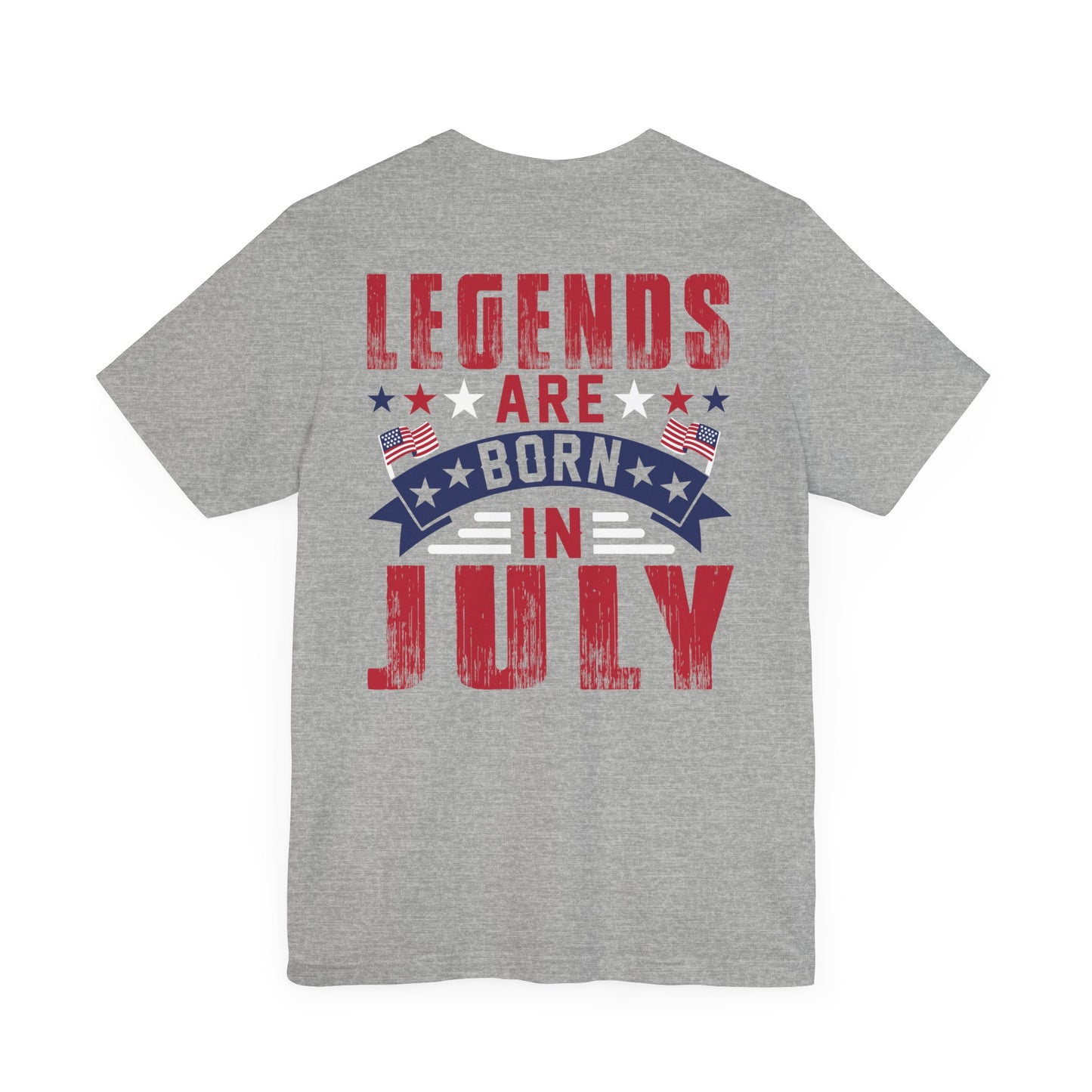 Legends Are Born in July Unisex Jersey Short Sleeve Tee Printify