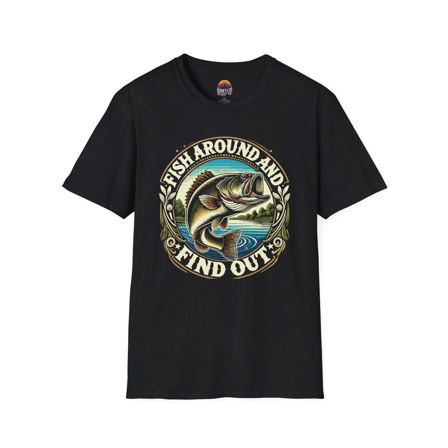Fish Around And Find out Graphic Tee