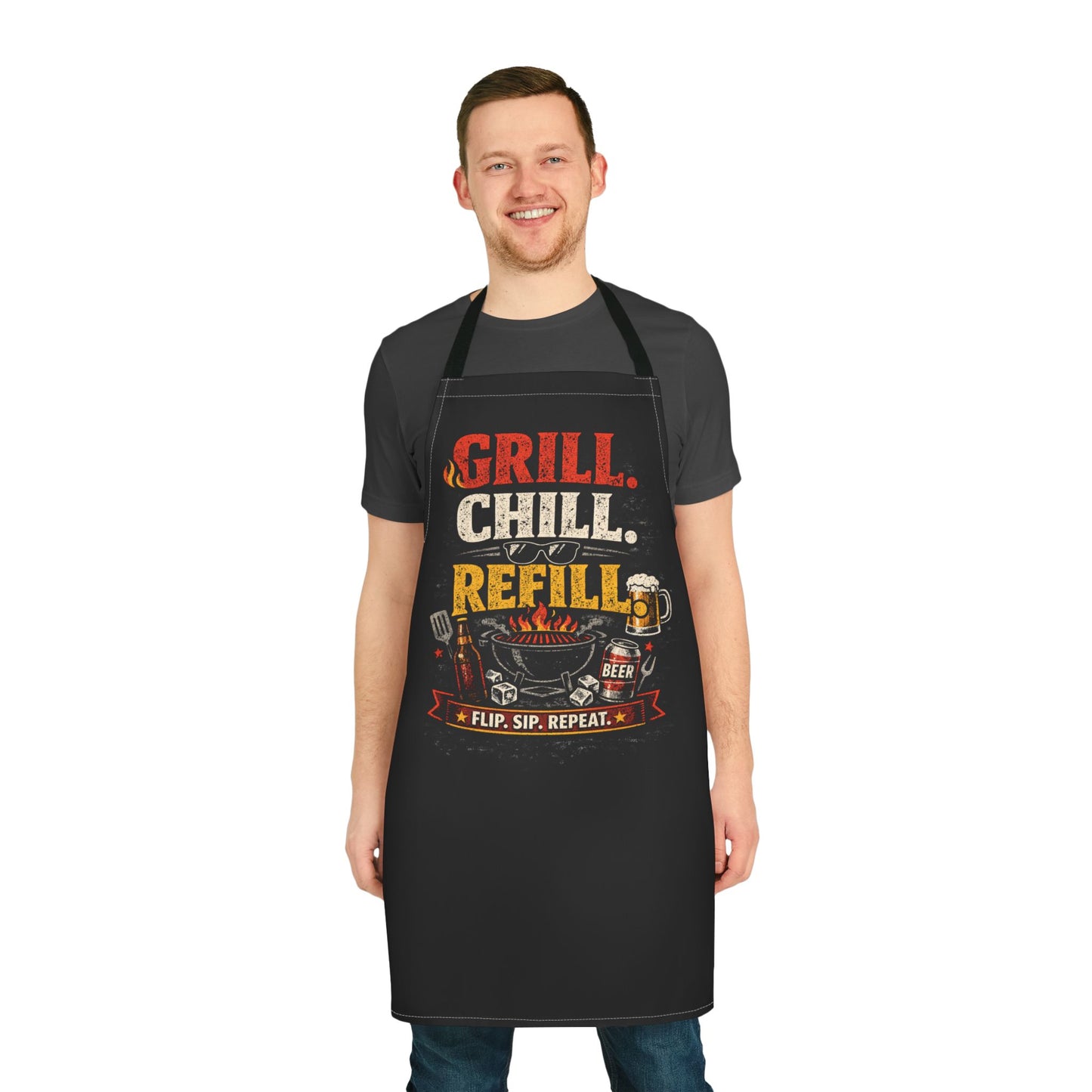 Grill. Chill. Refill. BBQ Apron — Funny Beer & Grill Cooking Apron