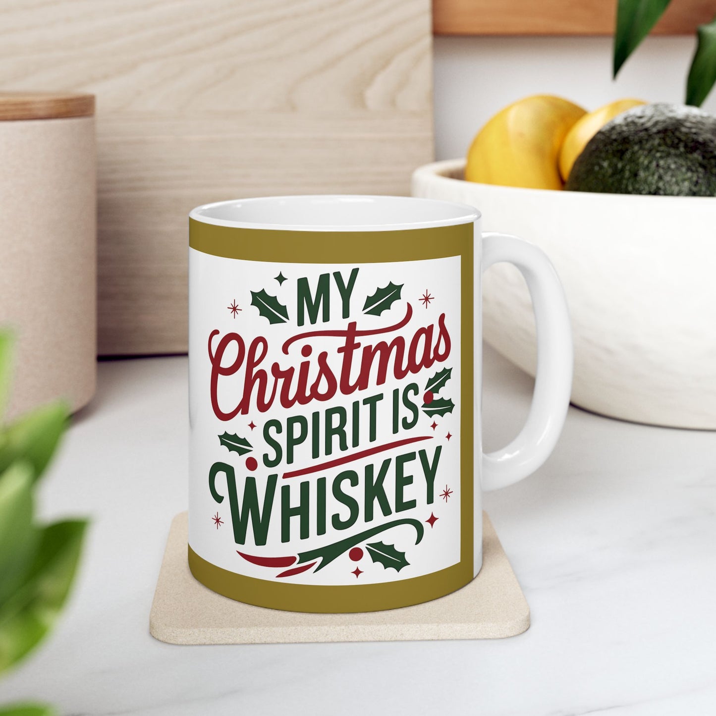 Mug - My Christmas Spirit is Wiskey - Ceramic Mug 11oz 15oz